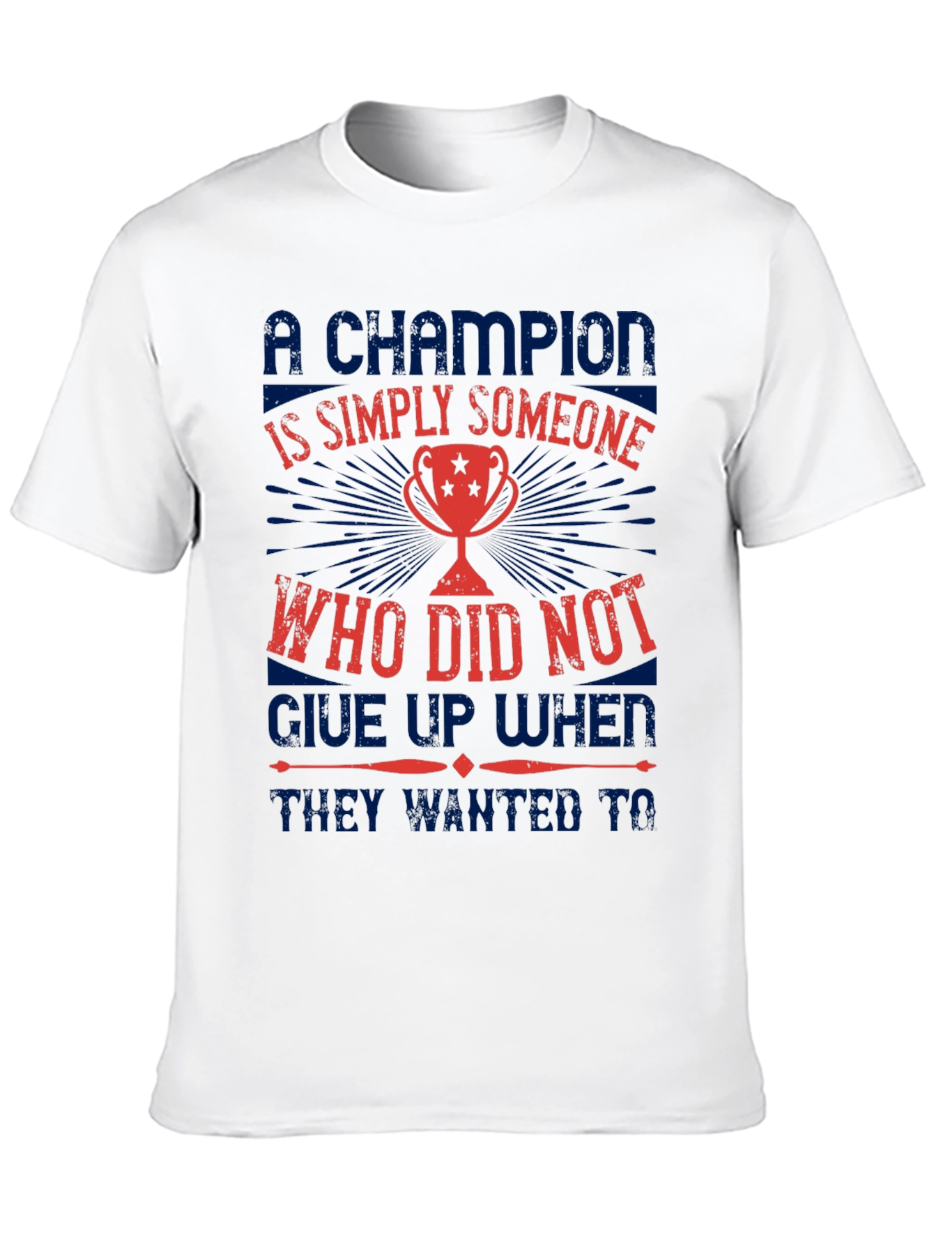 Champion Motivational Graphic T-Shirt