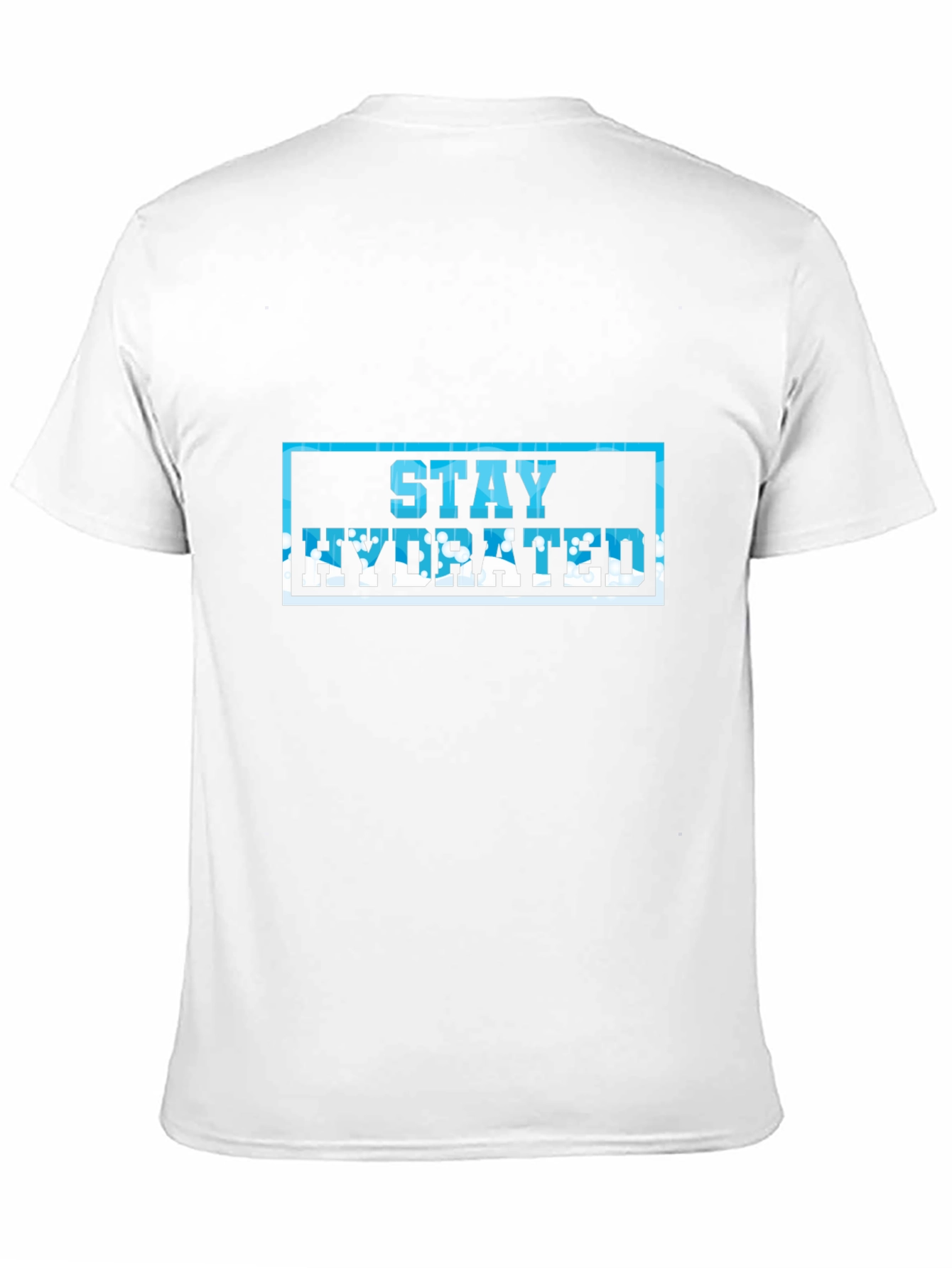 Stay Hydrated Graphic T-Shirt