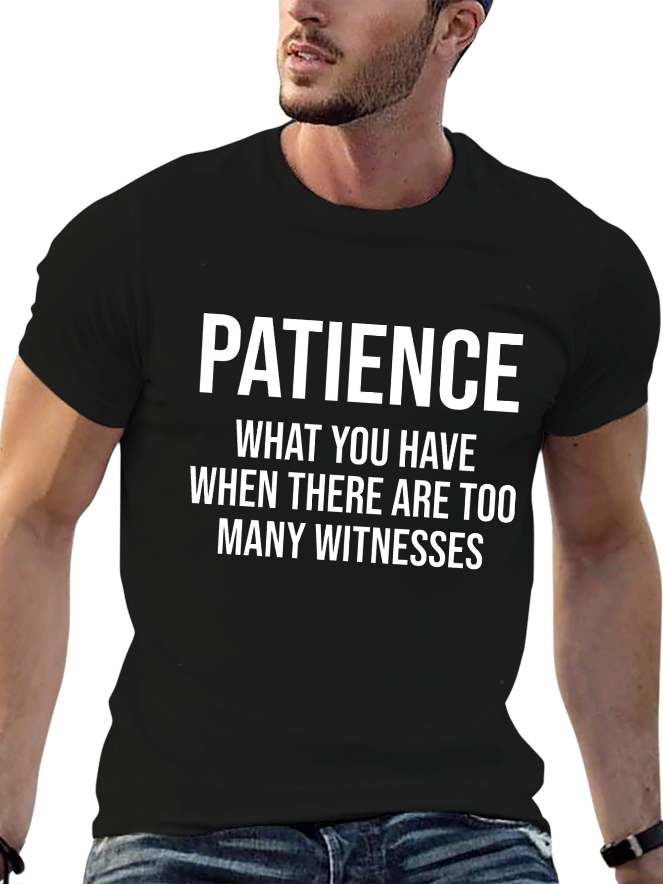 Patience Funny Graphic T-Shirt - Black