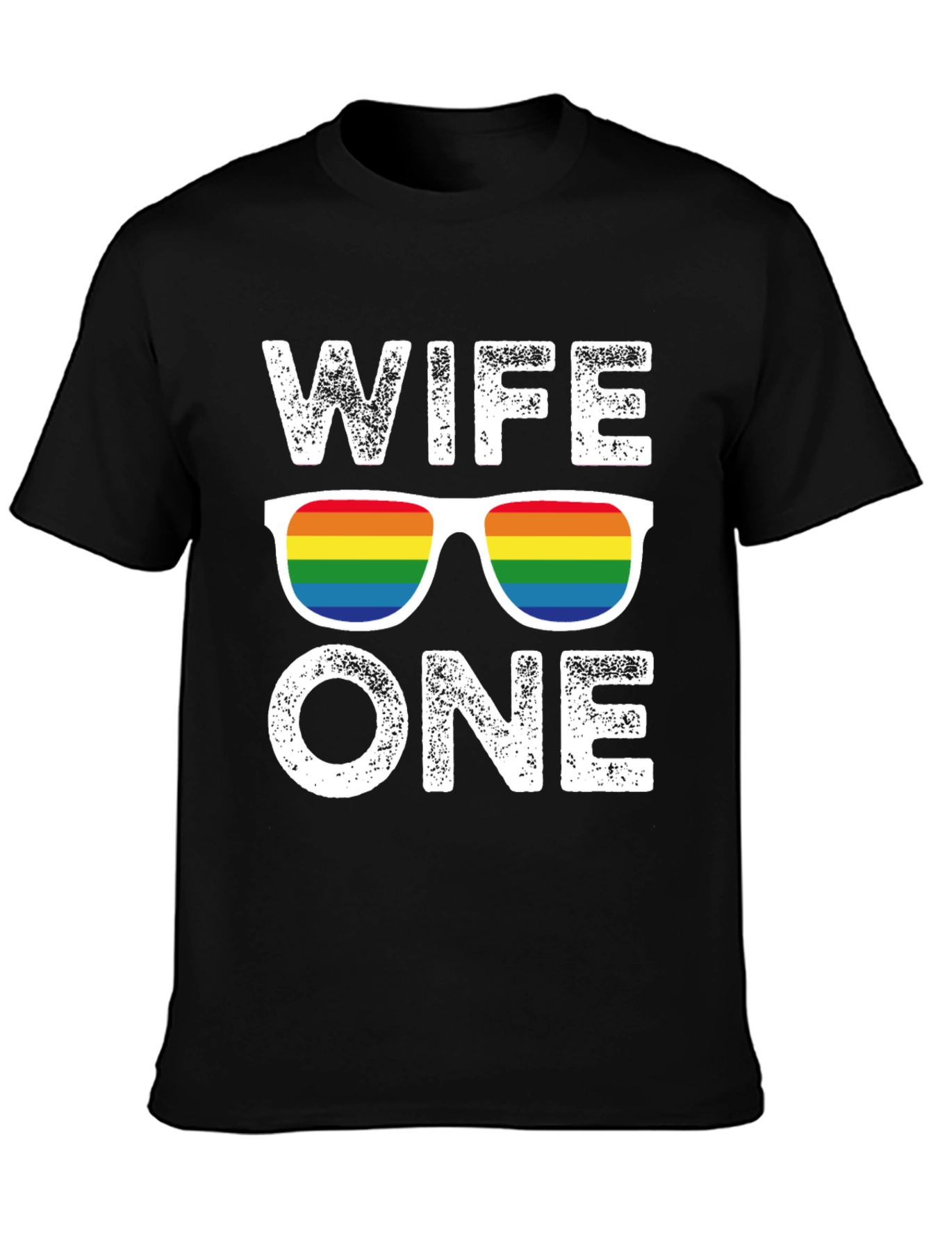 Wife One LGBTQ Rainbow Graphic T-Shirt