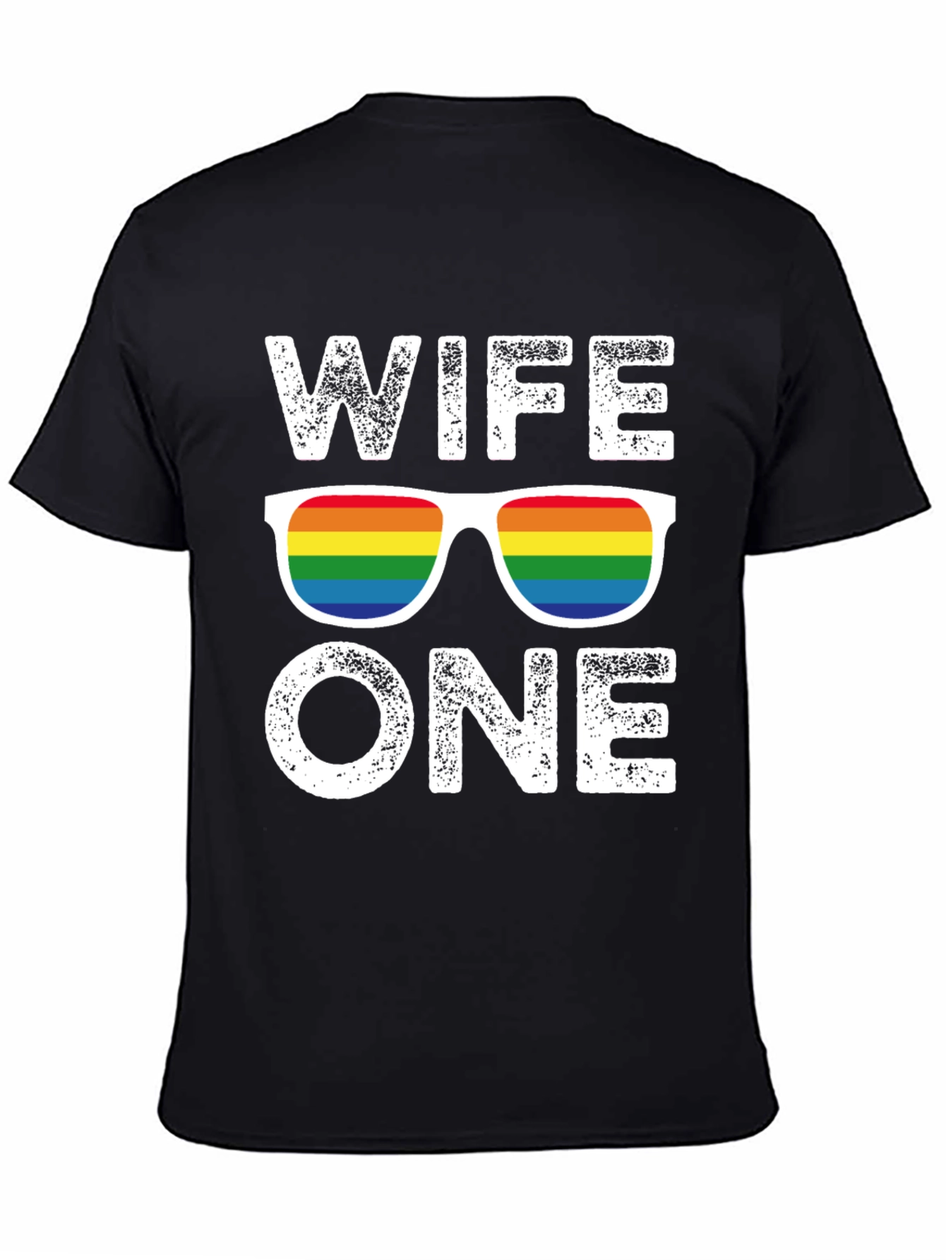 Wife One LGBTQ Rainbow Graphic T-Shirt