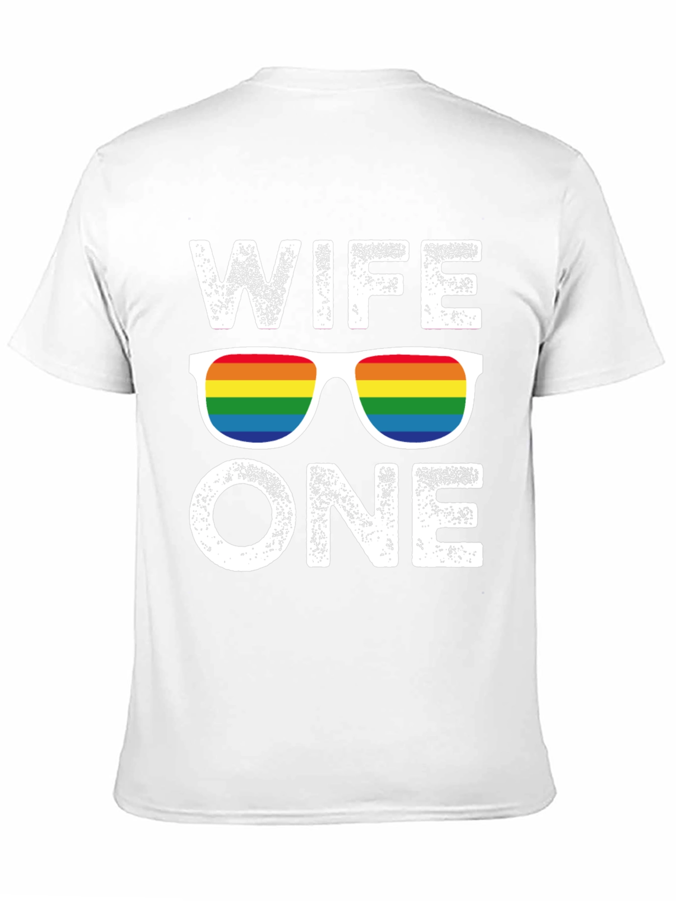 Wife One LGBTQ Rainbow Graphic T-Shirt