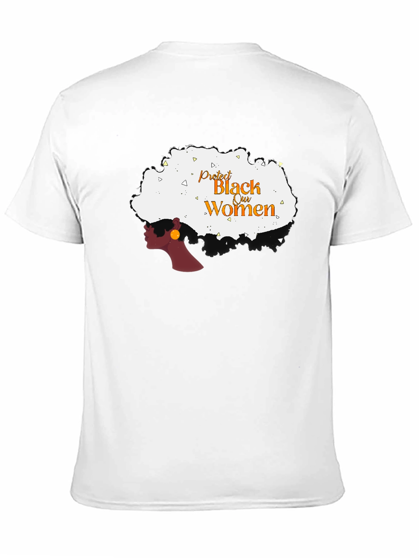 Protect Black Women T-Shirt - Empowerment Tee