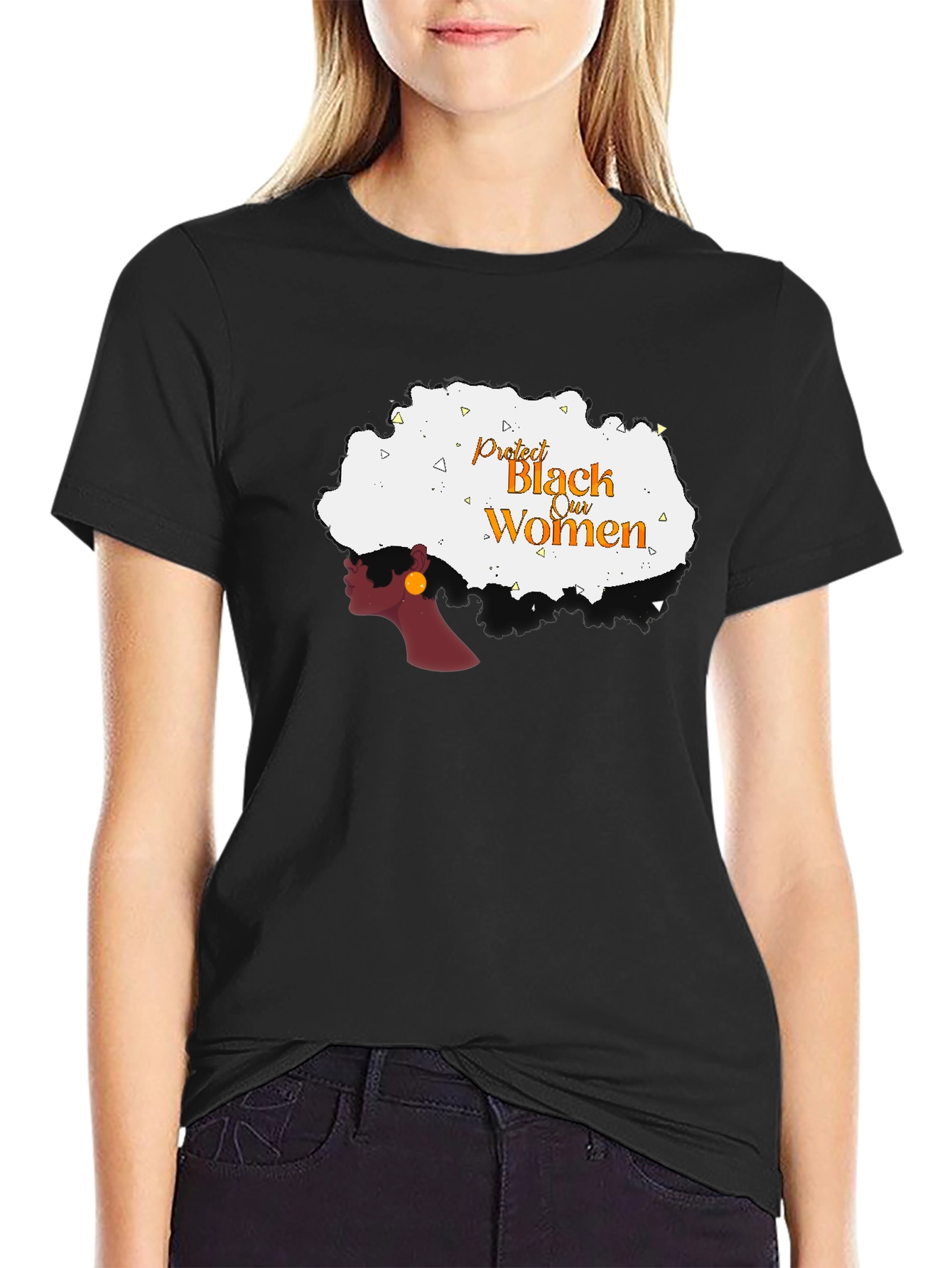 Protect Black Women T-Shirt - Empowerment Tee