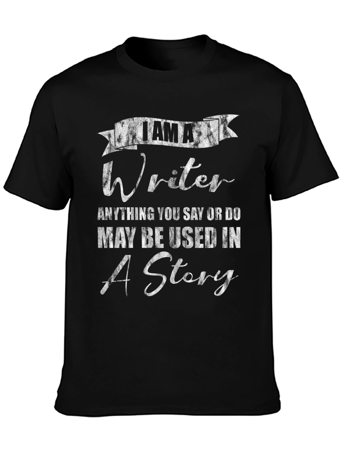 I am a Writer Novelty Graphic T-Shirt