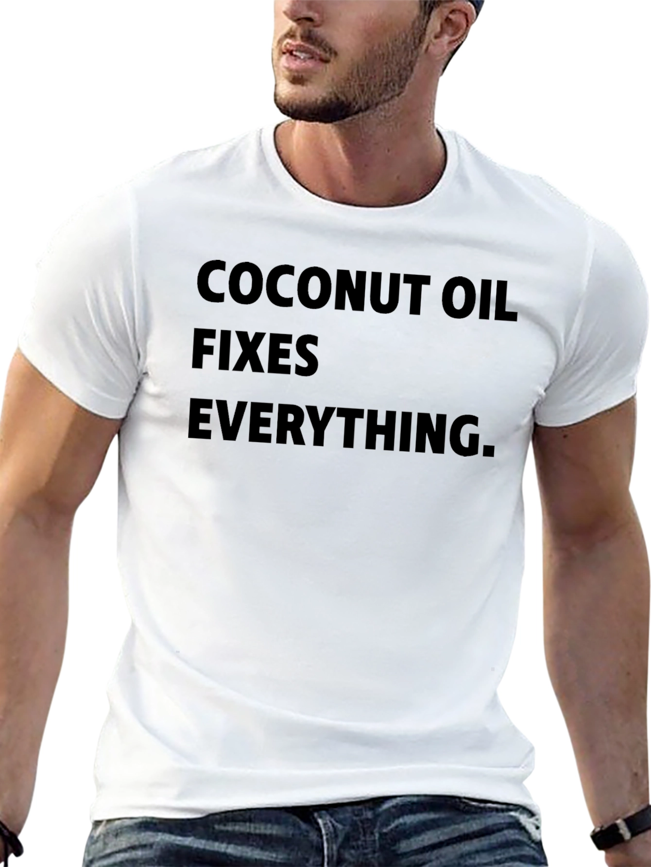 Coconut Oil Fixes Everything T-Shirt