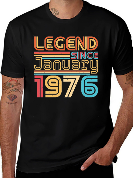 Legend Since January 1976 T-Shirt