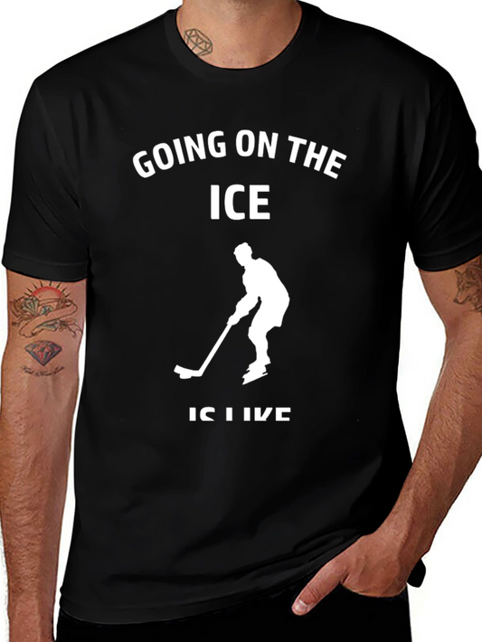 Going on the Ice Like T-Shirt