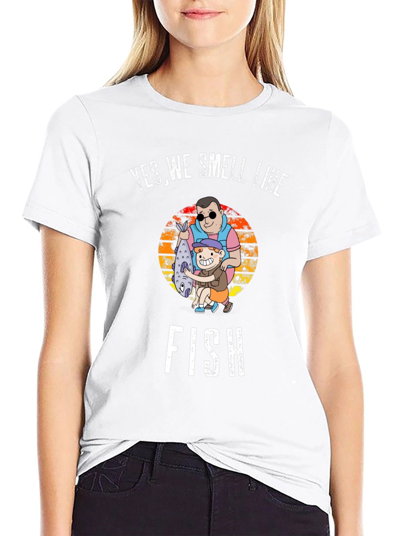 Yes We Smell Like Fish T-Shirt - Fishing Apparel