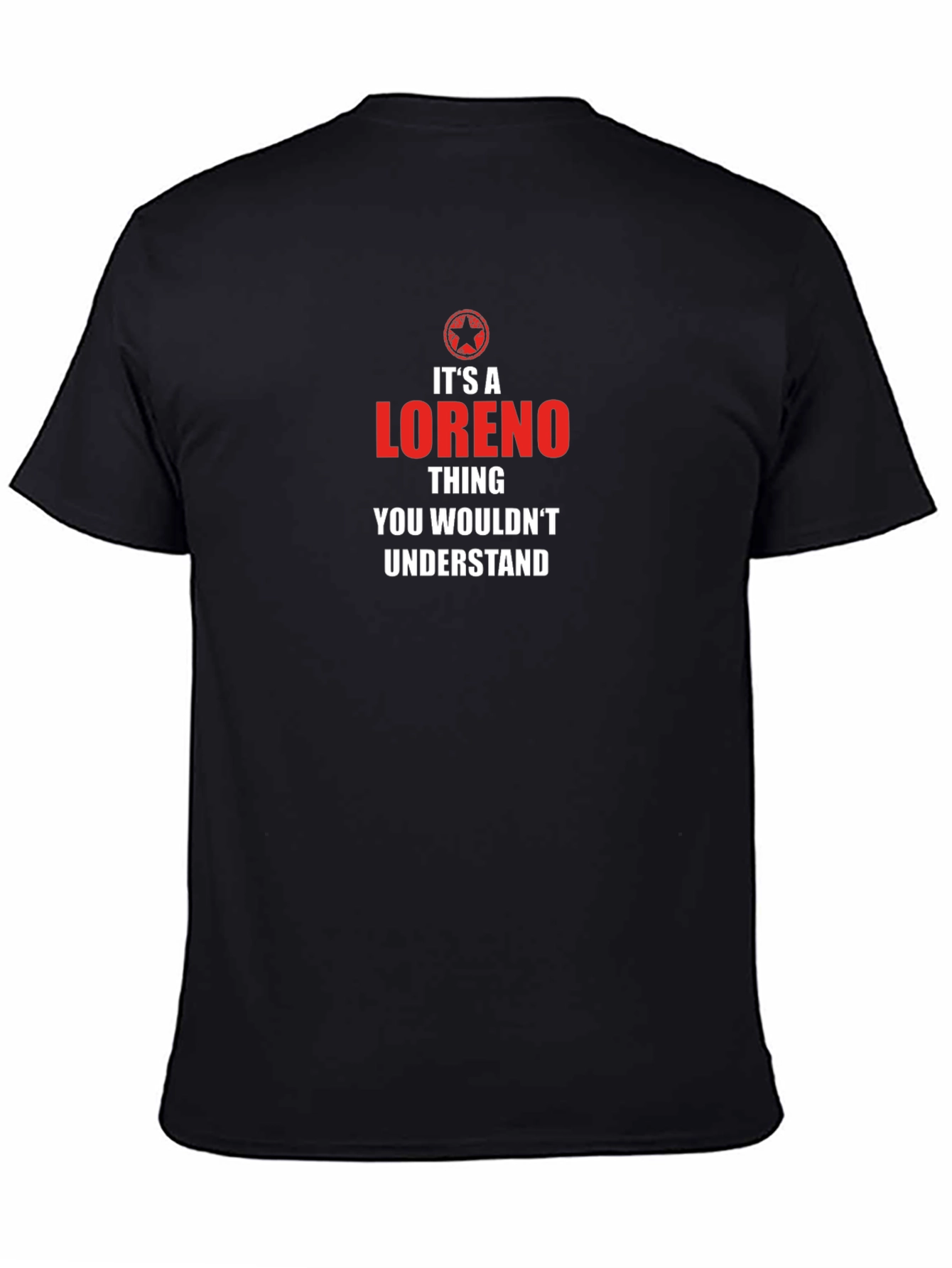 Its A Loreno Thing T-Shirt