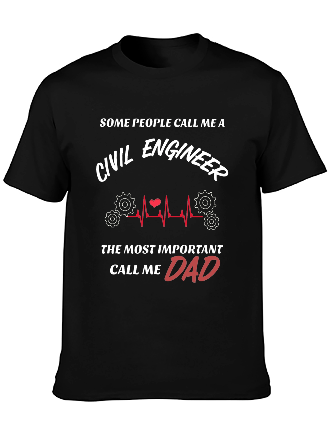 Civil Engineer Dad Graphic T-Shirt