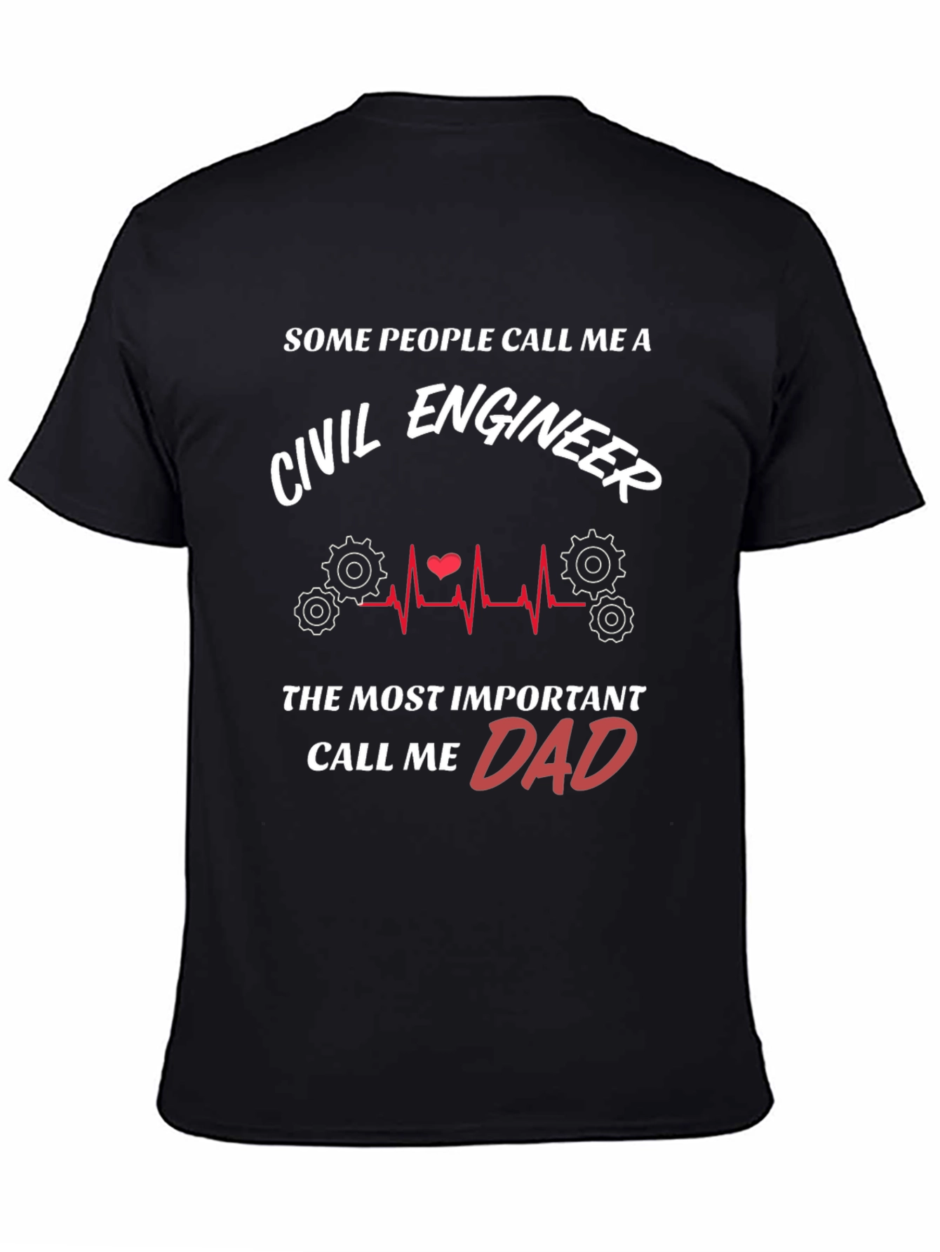 Civil Engineer Dad Graphic T-Shirt