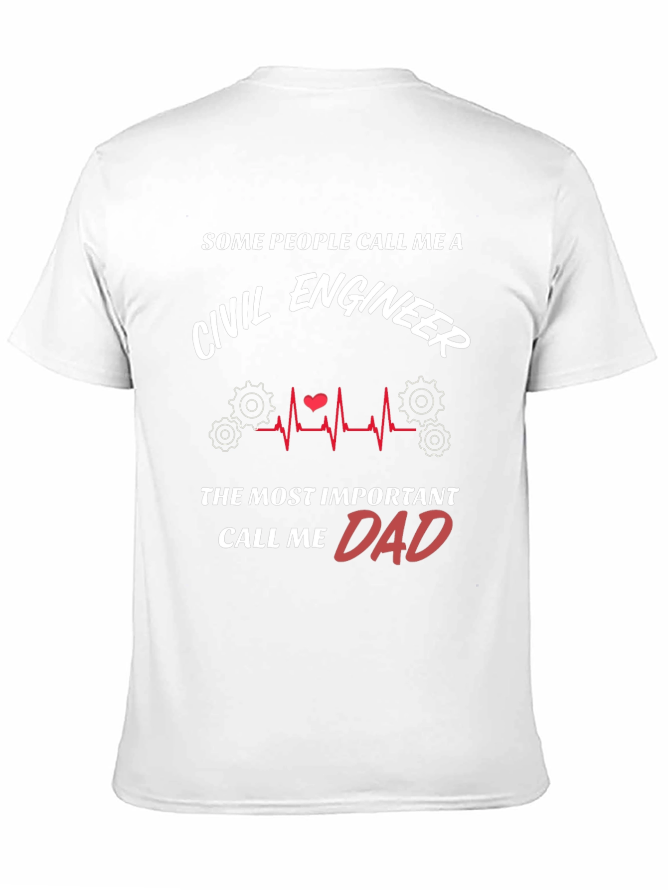 Civil Engineer Dad Graphic T-Shirt