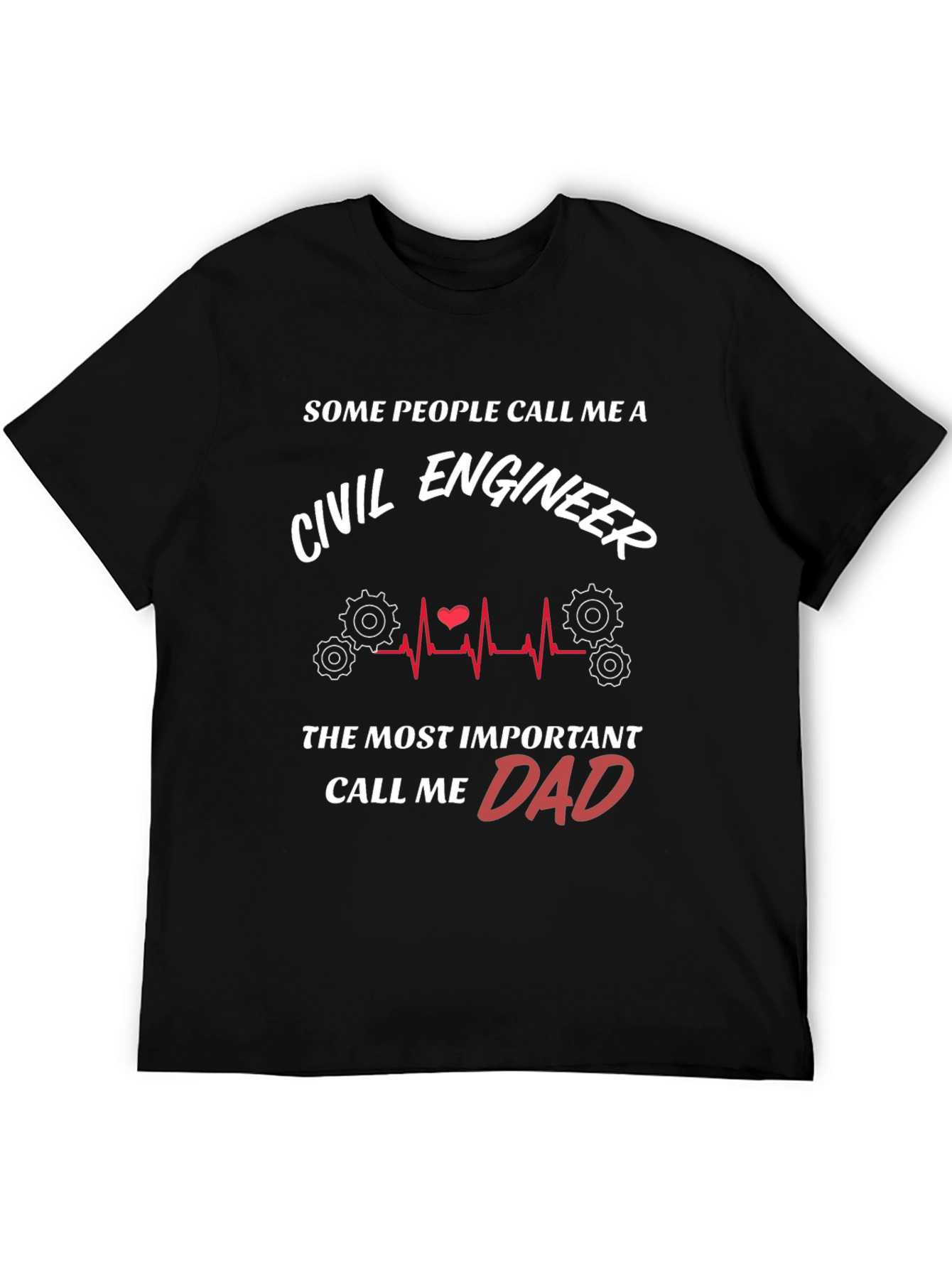 Civil Engineer Dad Graphic T-Shirt