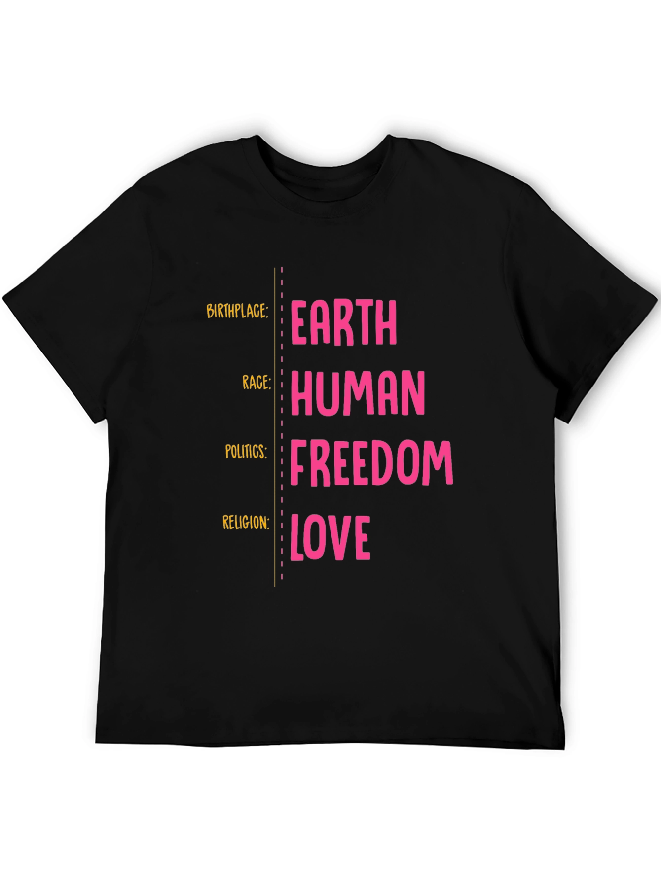 Earth Human Freedom Love Graphic T-Shirt