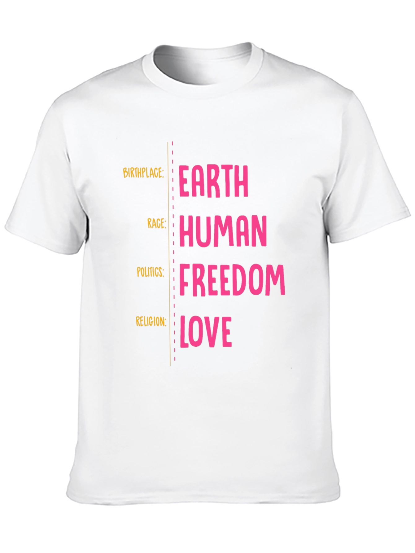 Earth Human Freedom Love Graphic T-Shirt