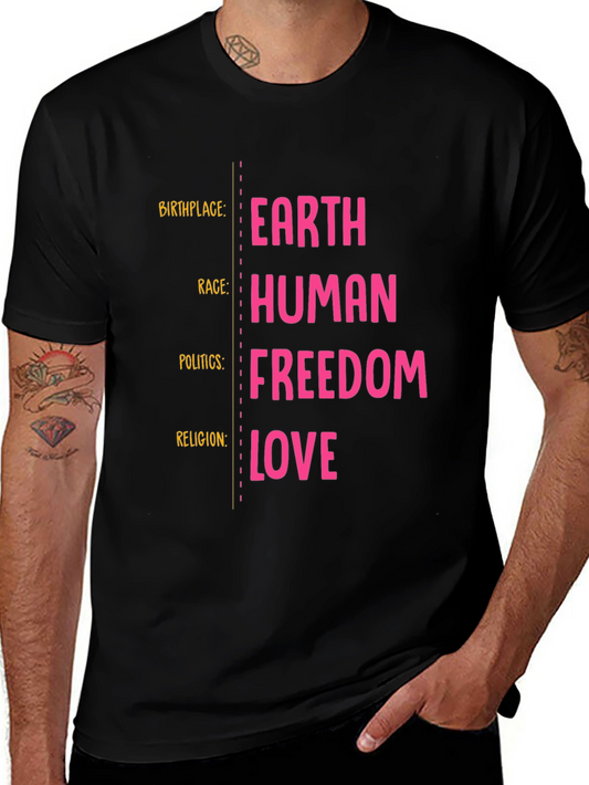 Earth Human Freedom Love Graphic T-Shirt