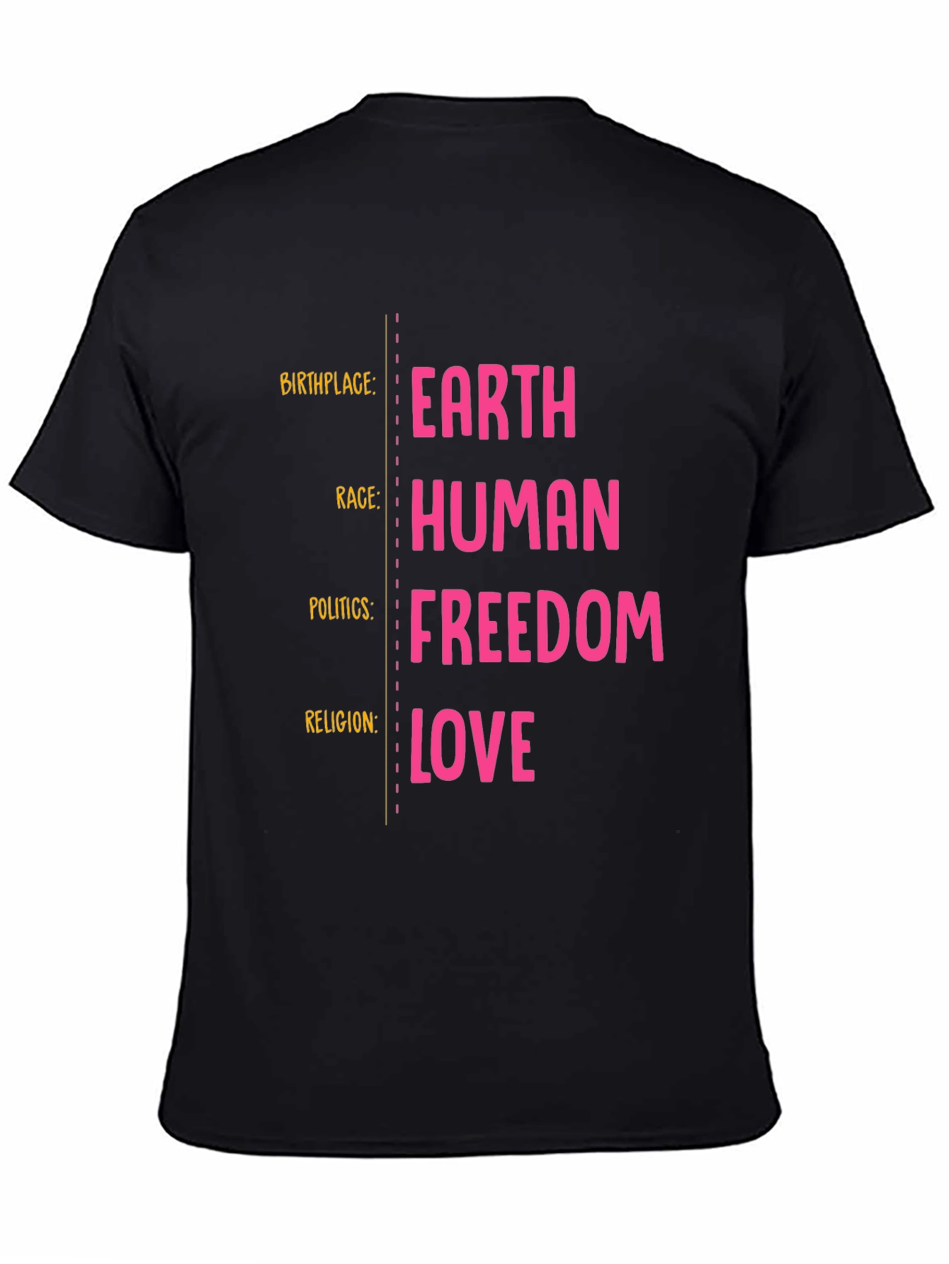 Earth Human Freedom Love Graphic T-Shirt