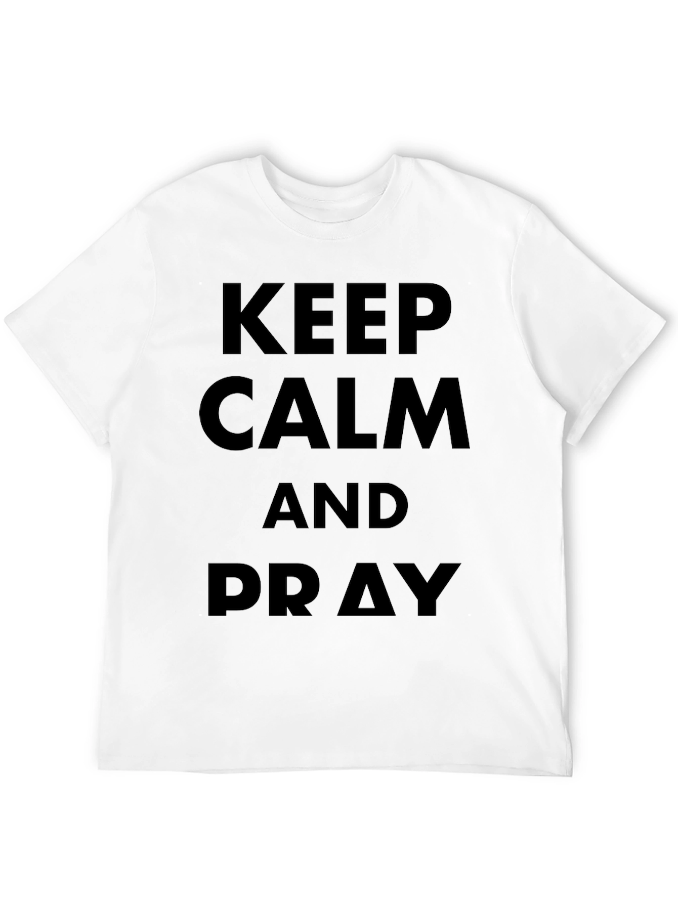 Keep Calm and Pray Black T-Shirt