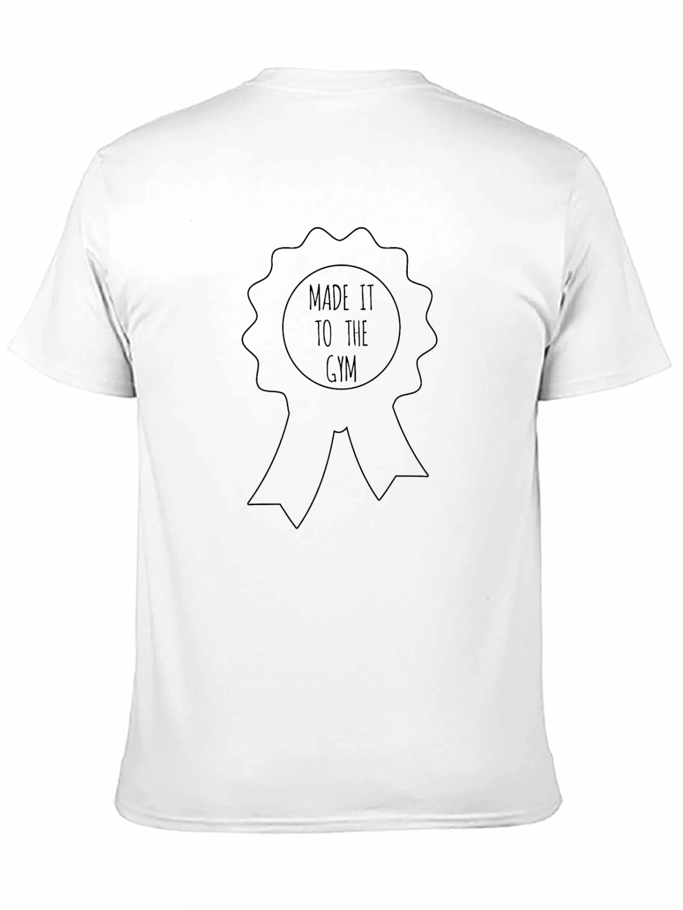 Made It To The Gym T-Shirt