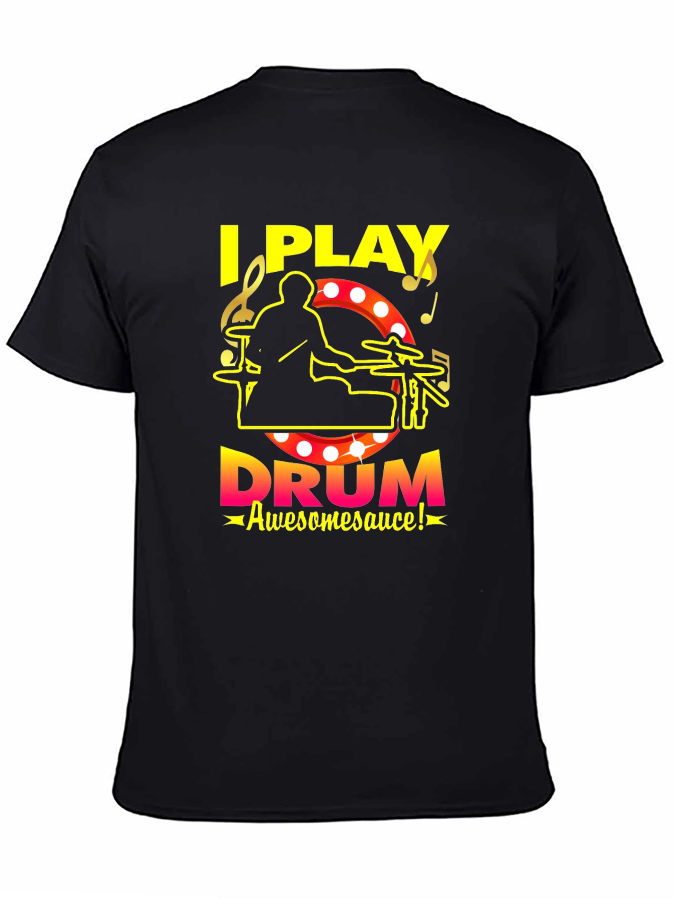 I Play Drum Awesomesauce Black T-Shirt