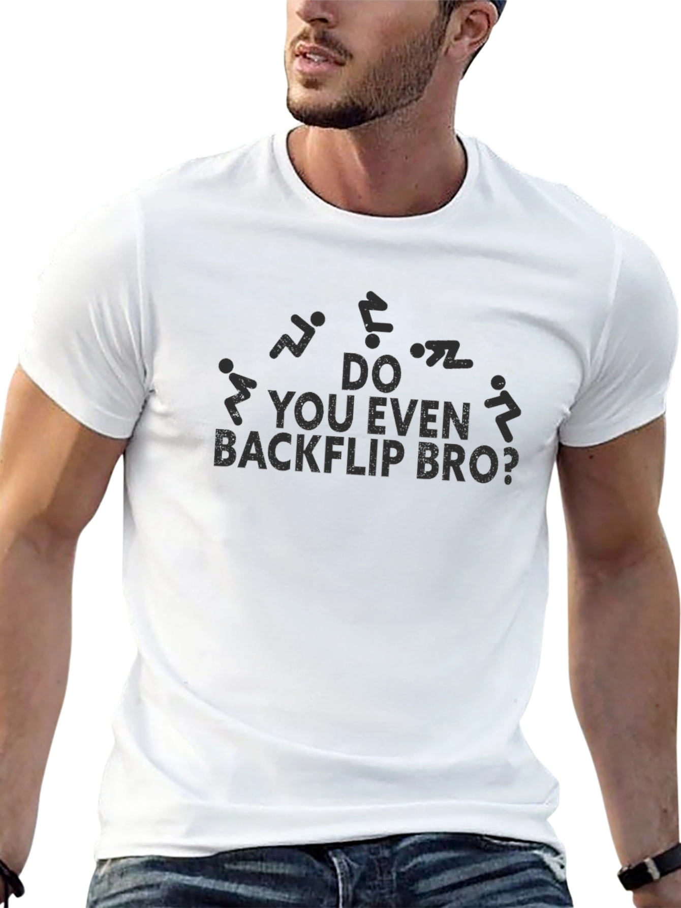 Do You Even Backflip Bro? Graphic T-Shirt