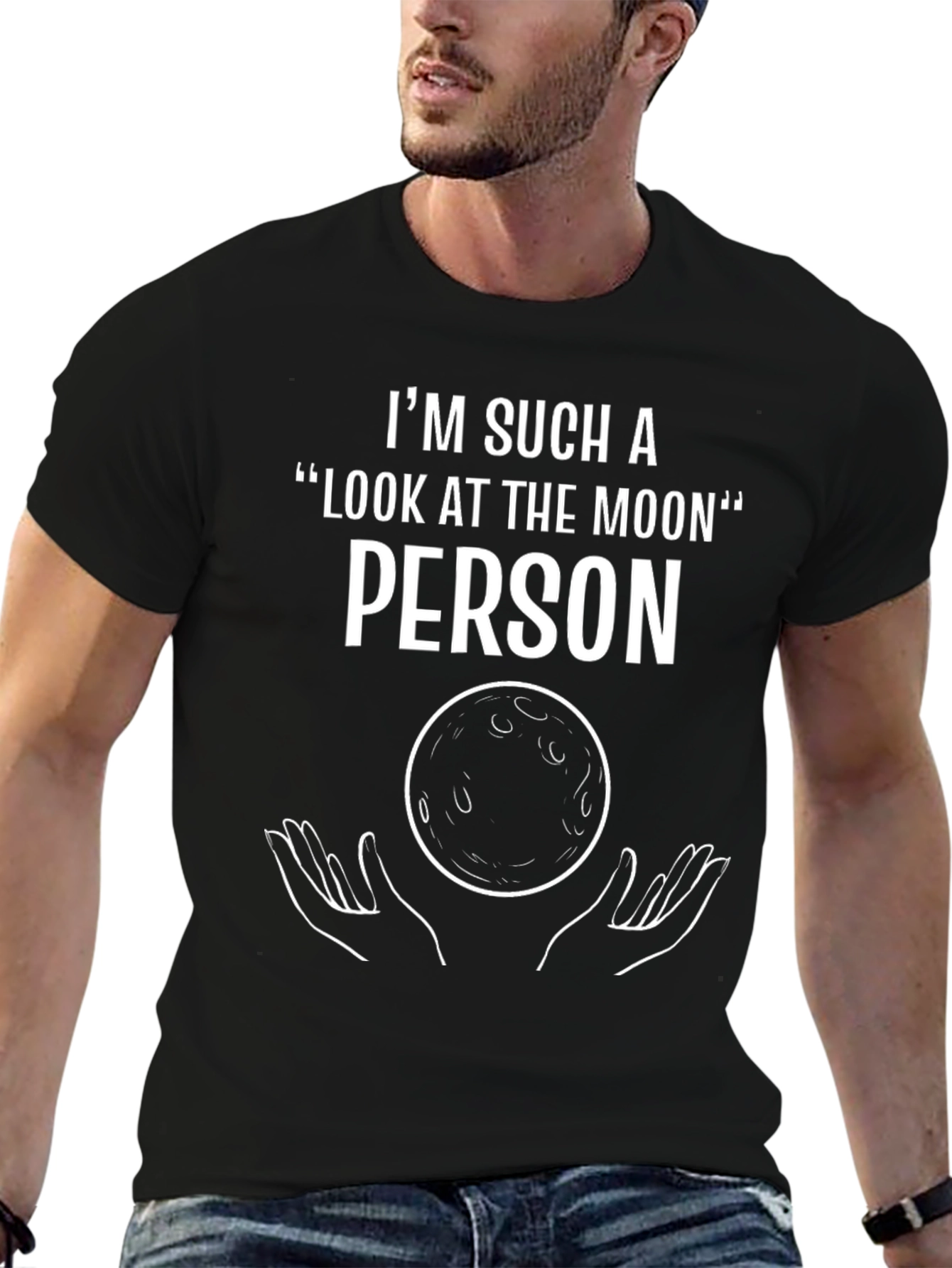 Im Such a Look at The Moon Person T-Shirt