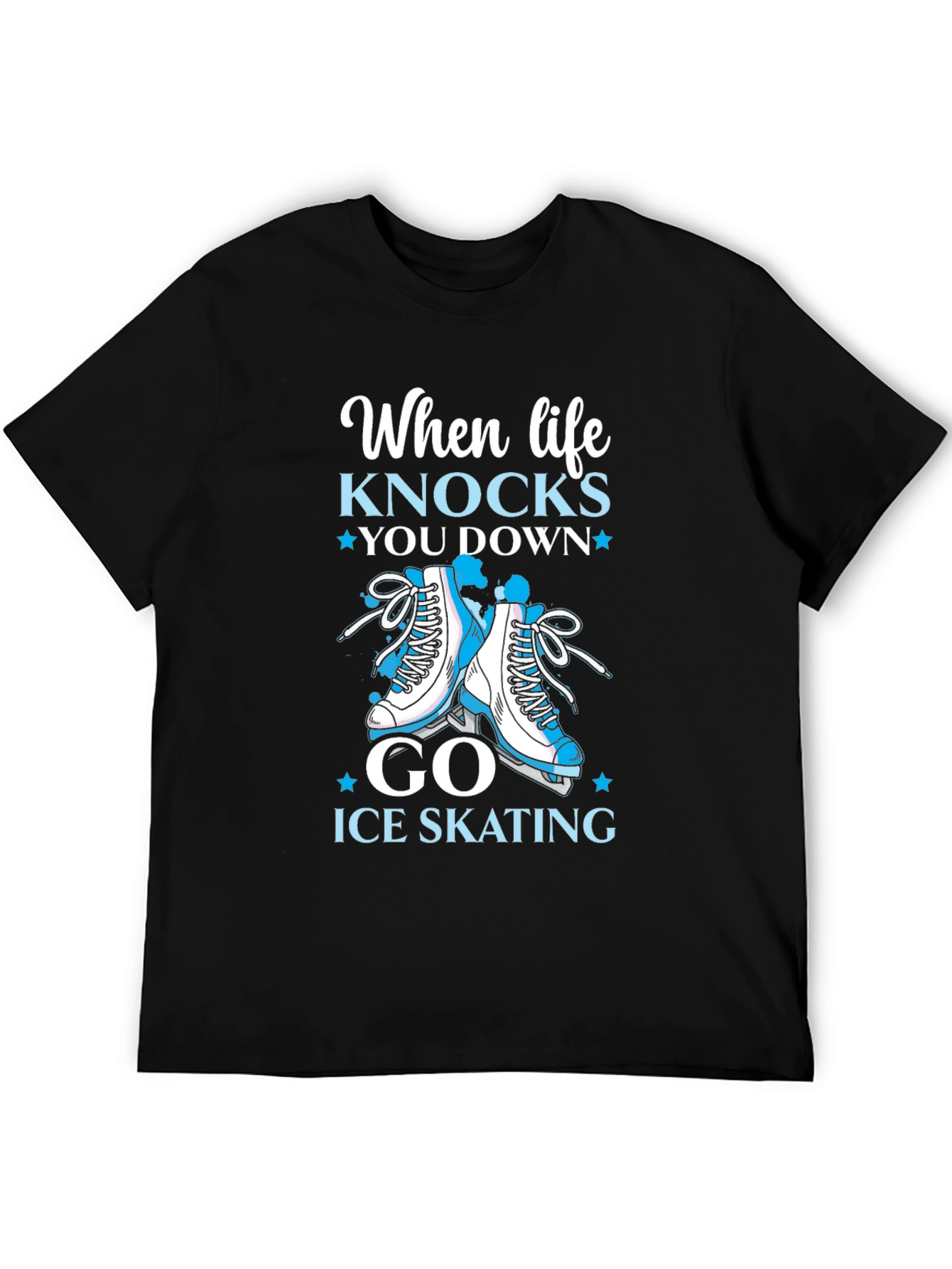 Ice Skating Graphic T-Shirt - Life Knocks You Down