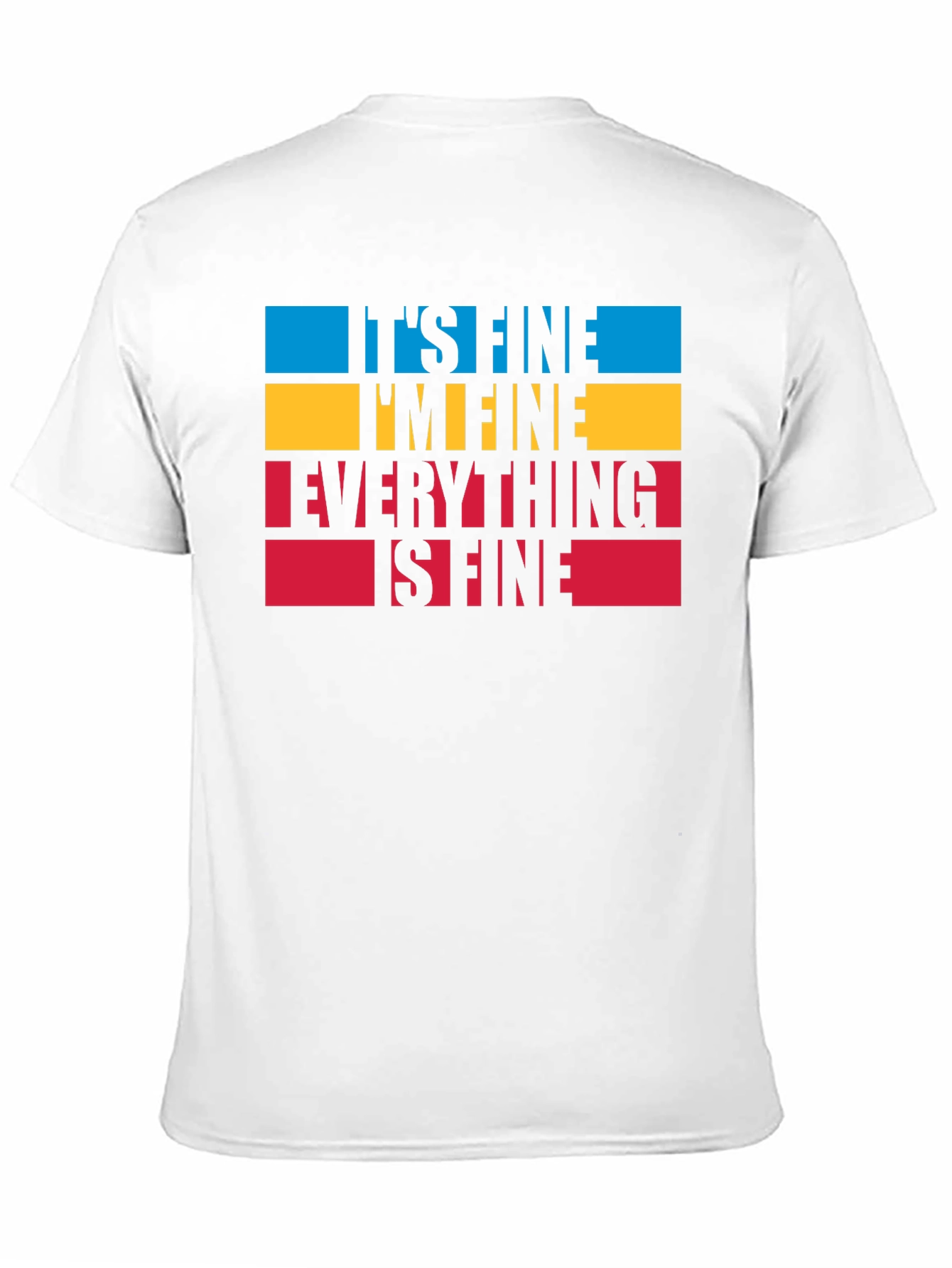 Its Fine Graphic Tee - Comfort & Style