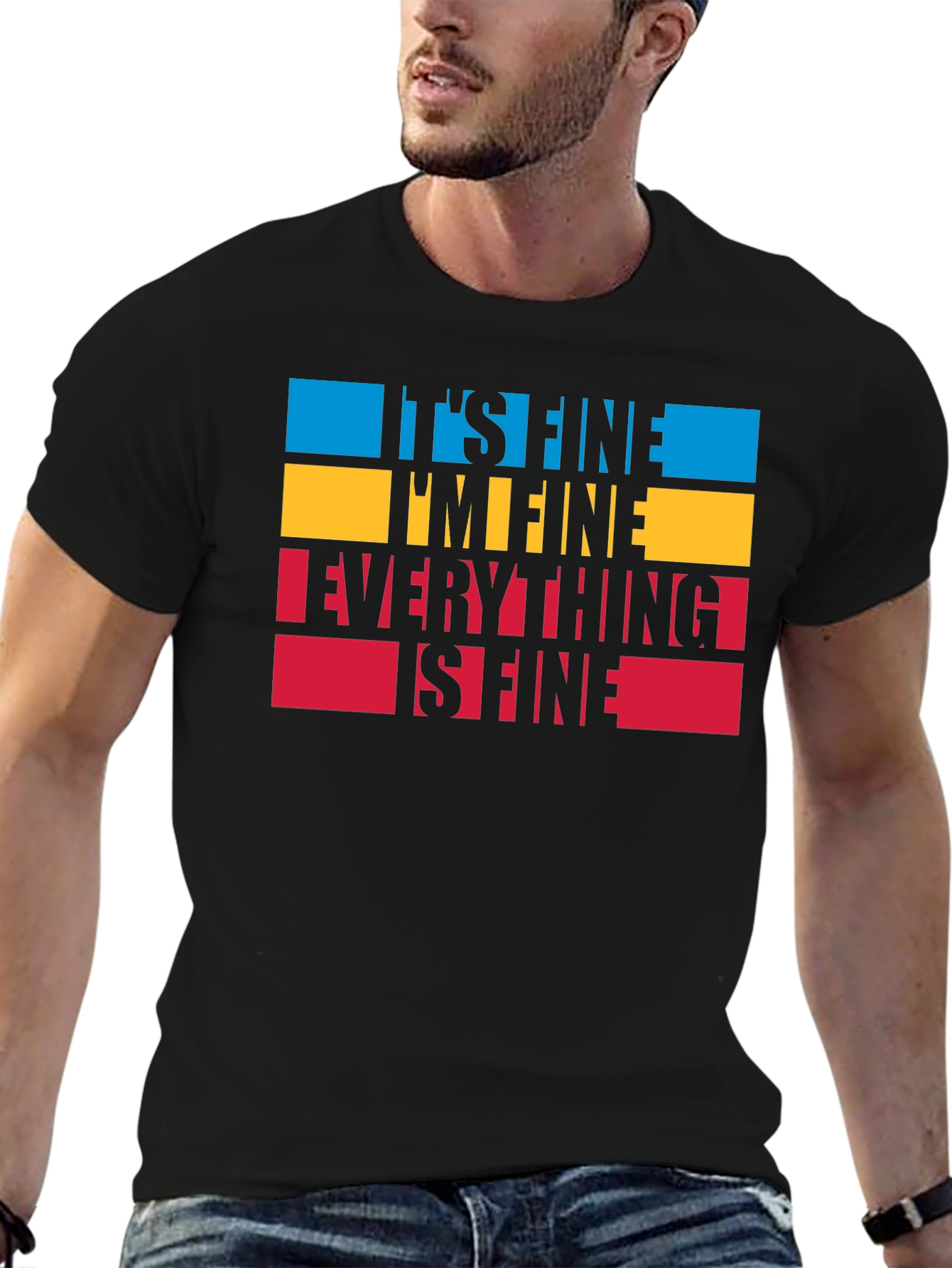 Its Fine Graphic Tee - Comfort & Style