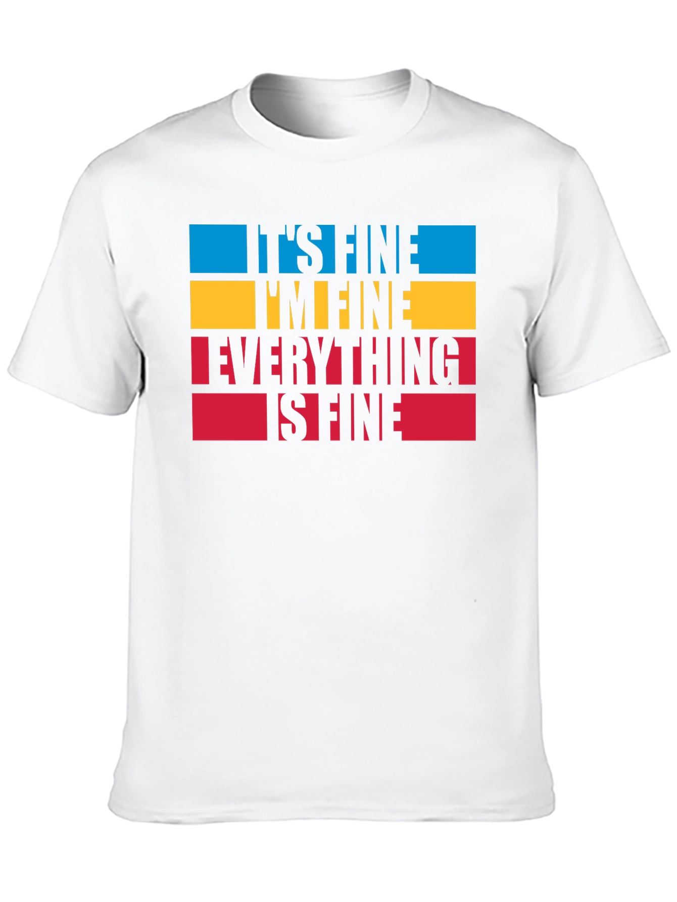 Its Fine Graphic Tee - Comfort & Style