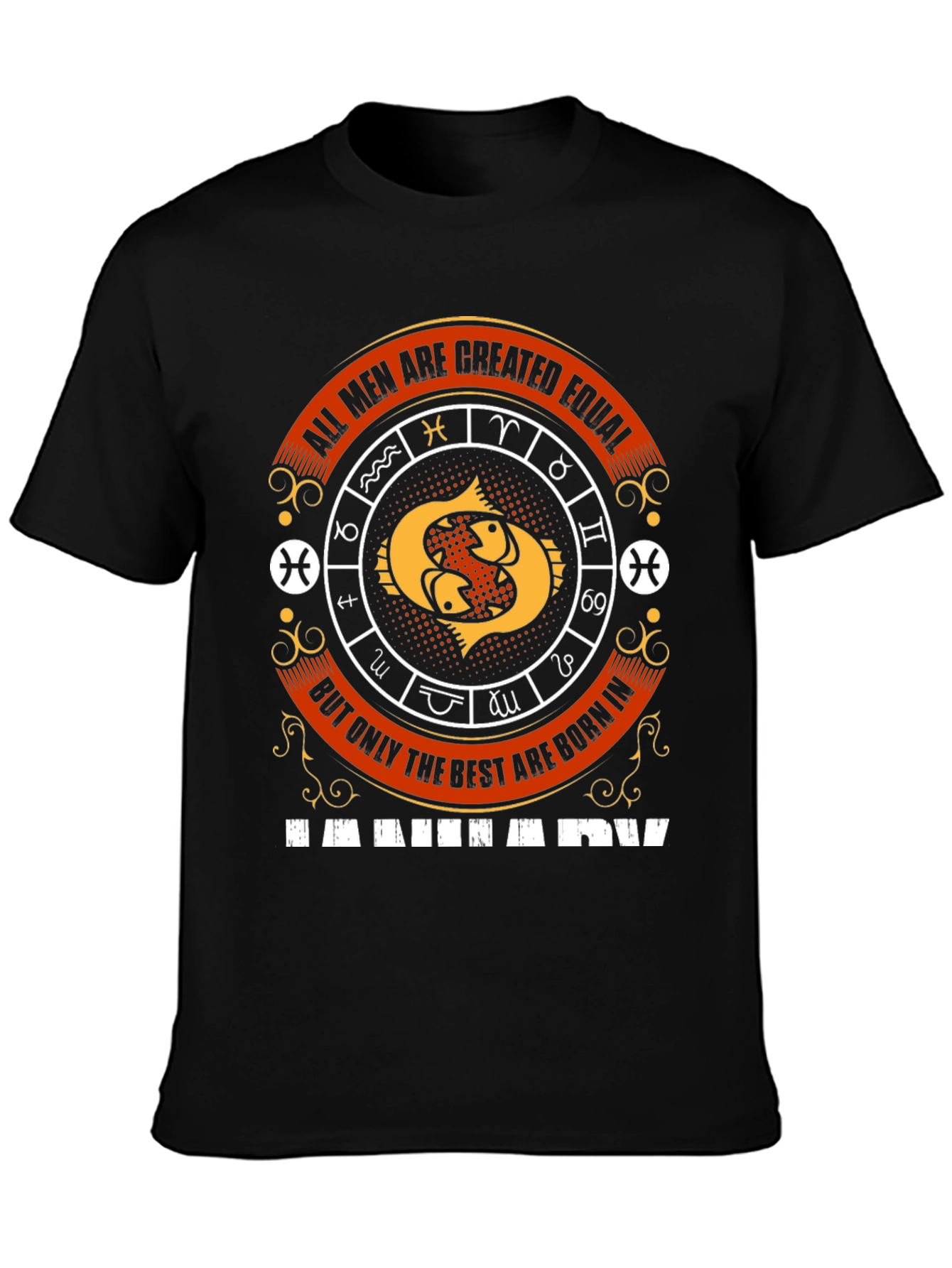 Pisces Zodiac T-Shirt - All Men Are Created Equal