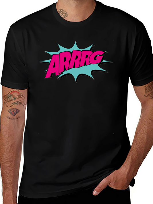 ARRRG Graphic Tee - Bold & Fun Mens T-Shirt