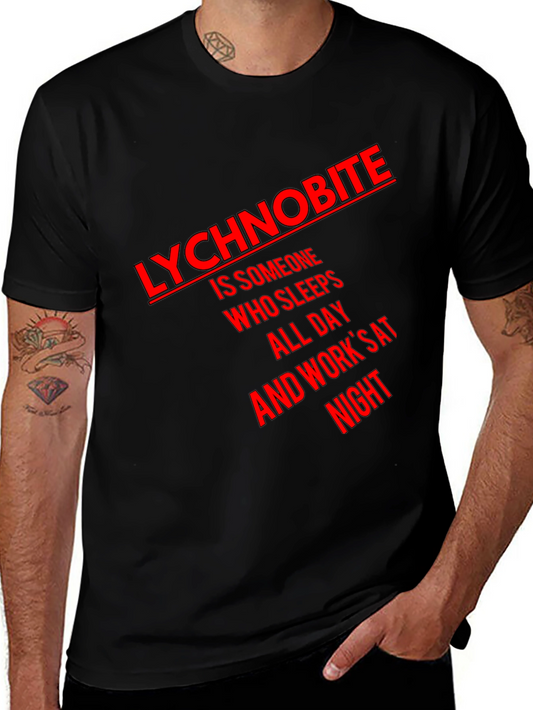 Lychobite T-Shirt - Sleeps All Day Works All Night