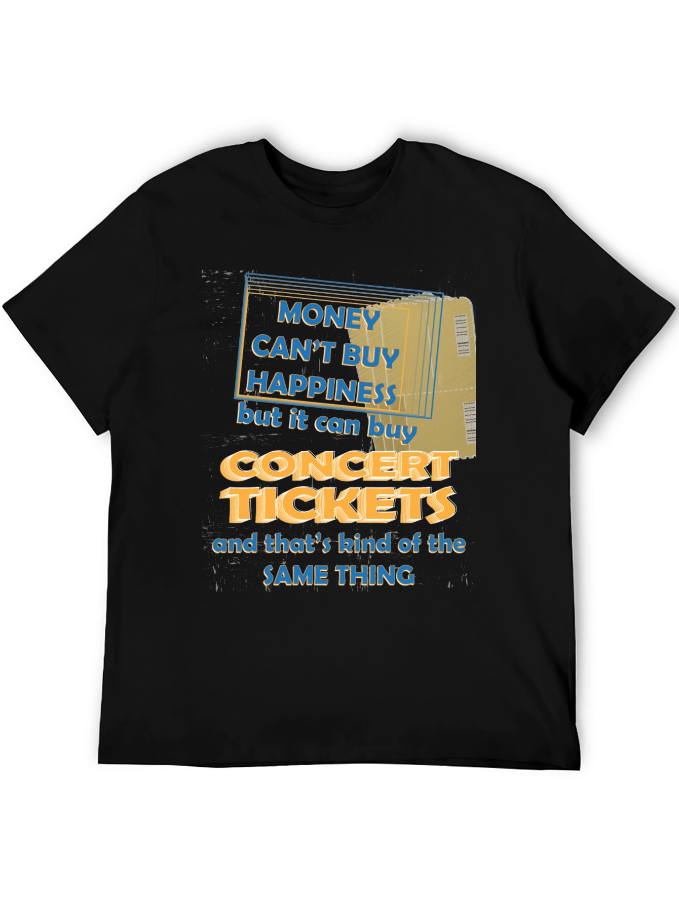 Concert Tickets Happiness Graphic Tee
