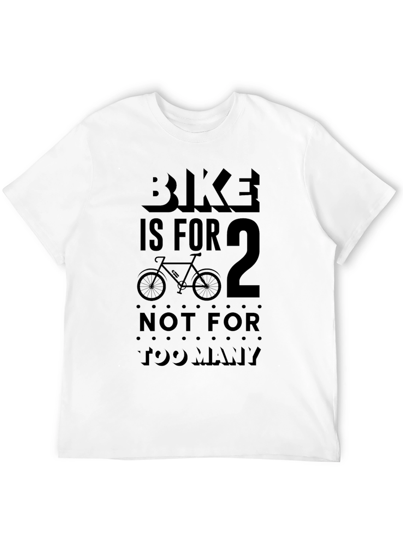 Bike is For 2 T-Shirt