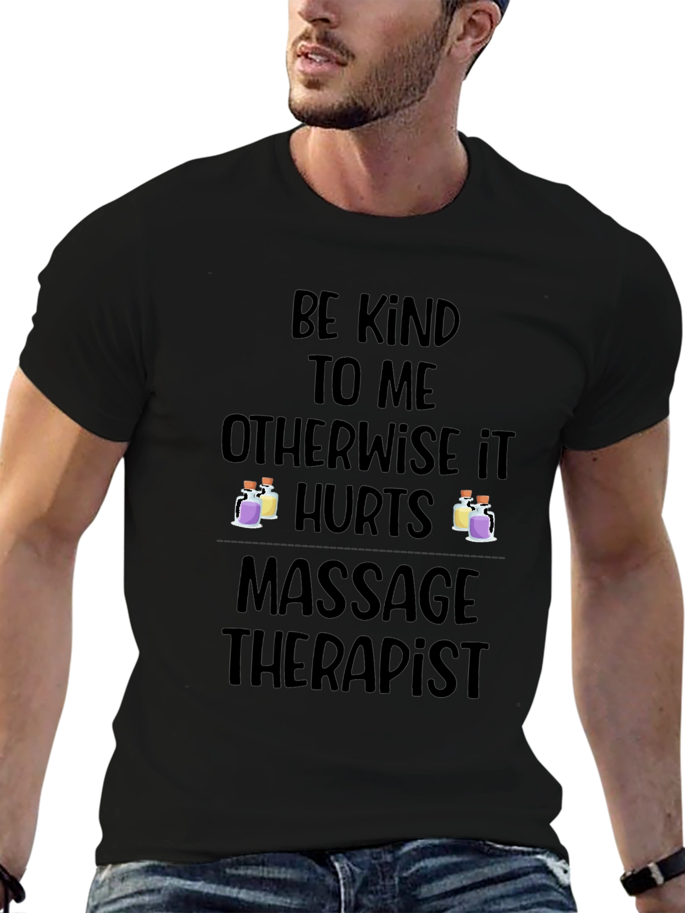 Massage Therapist T-Shirt - Be Kind Otherwise It Hurts
