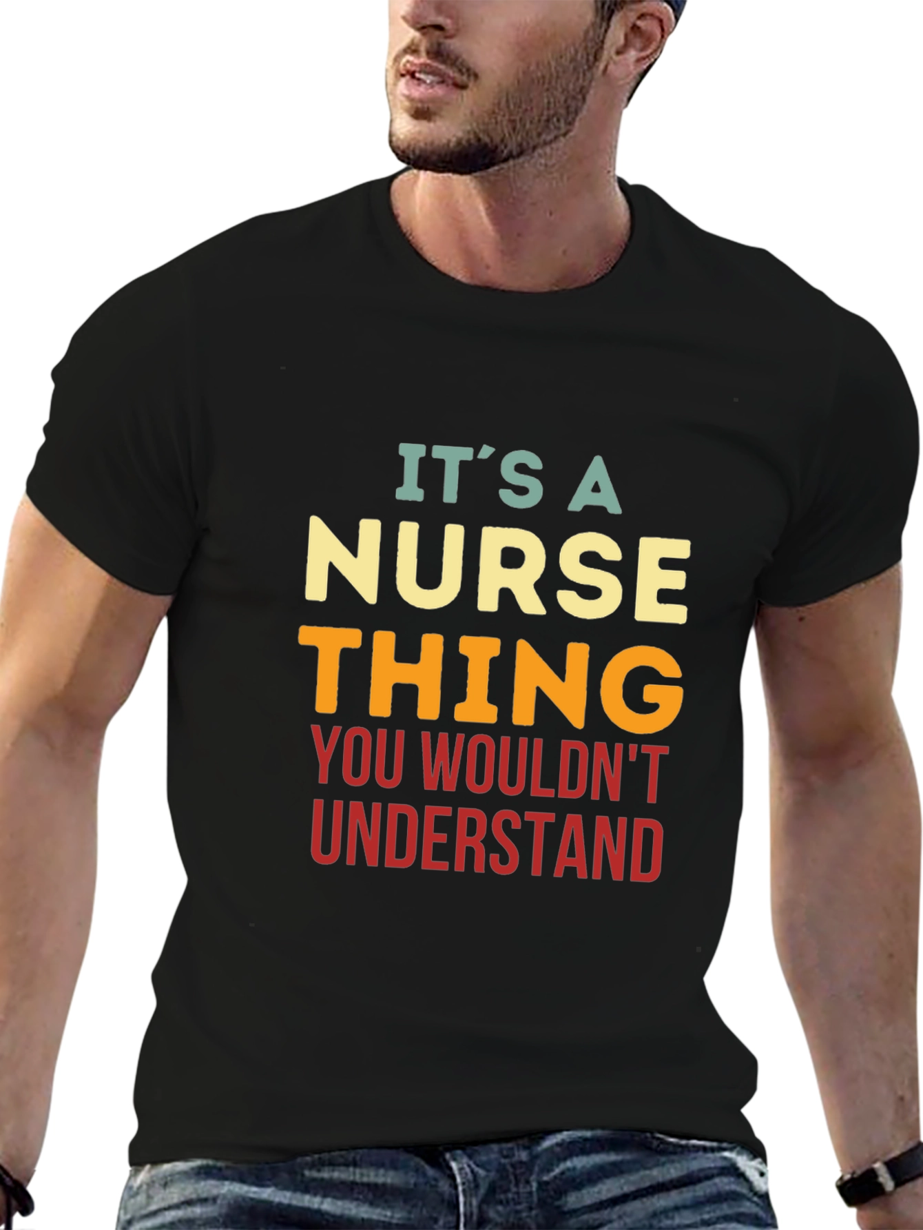 Nurse Thing T-Shirt - You Wouldnt Understand