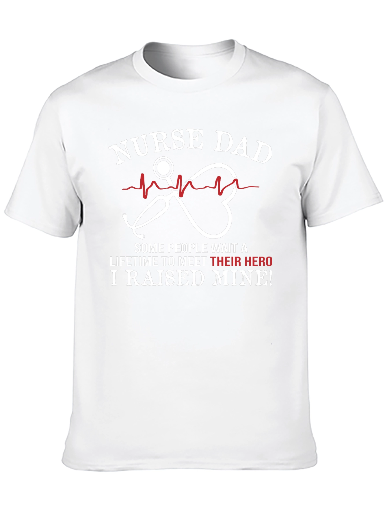 Nurse Dad T-Shirt - Hero Edition