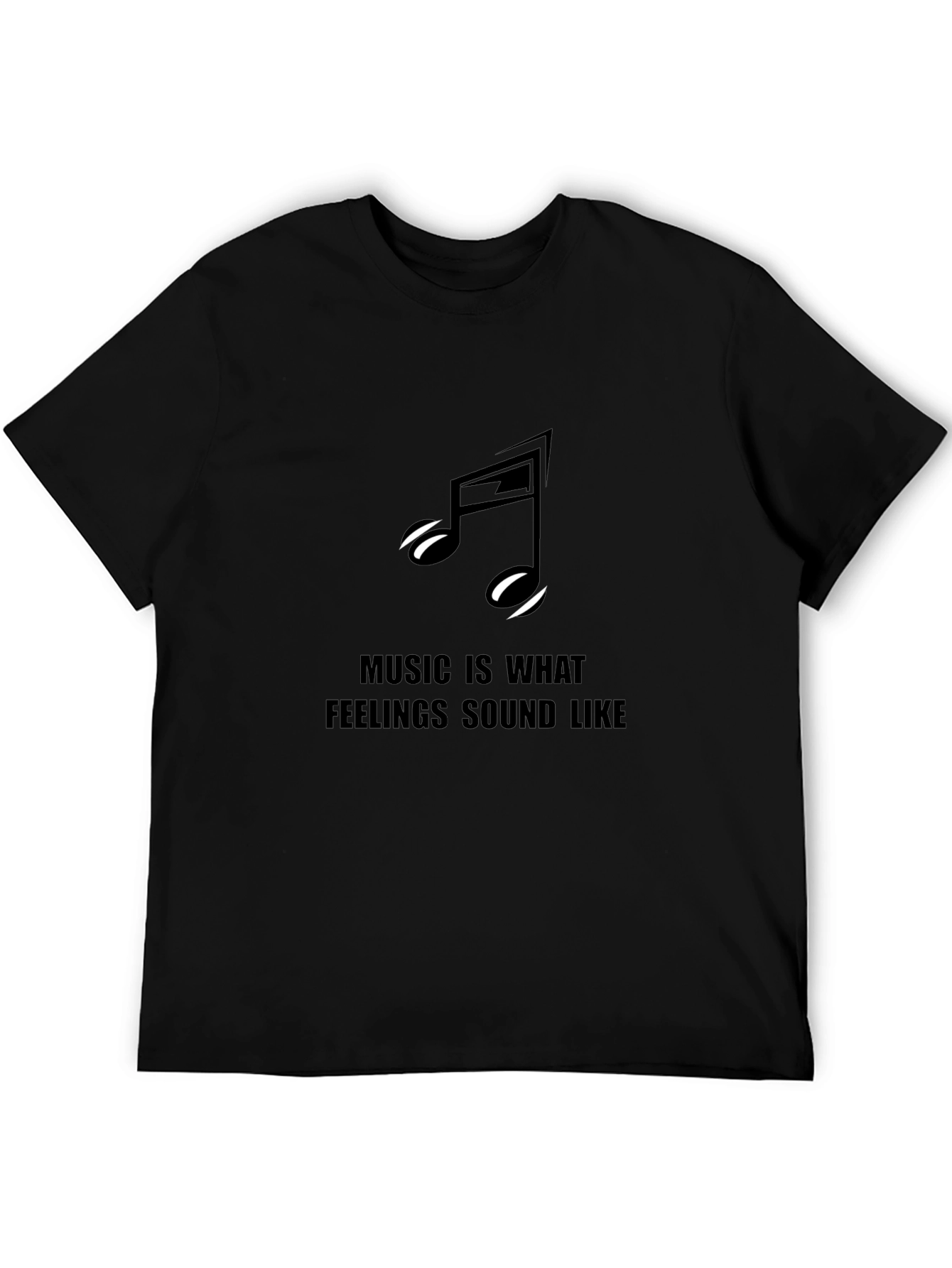 Music is What Feelings Sound Like Black Graphic Tee