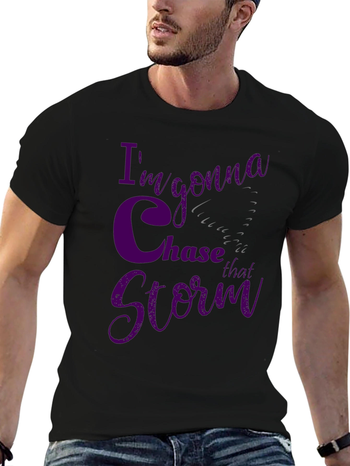Im Gonna Chase That Storm Black T-Shirt