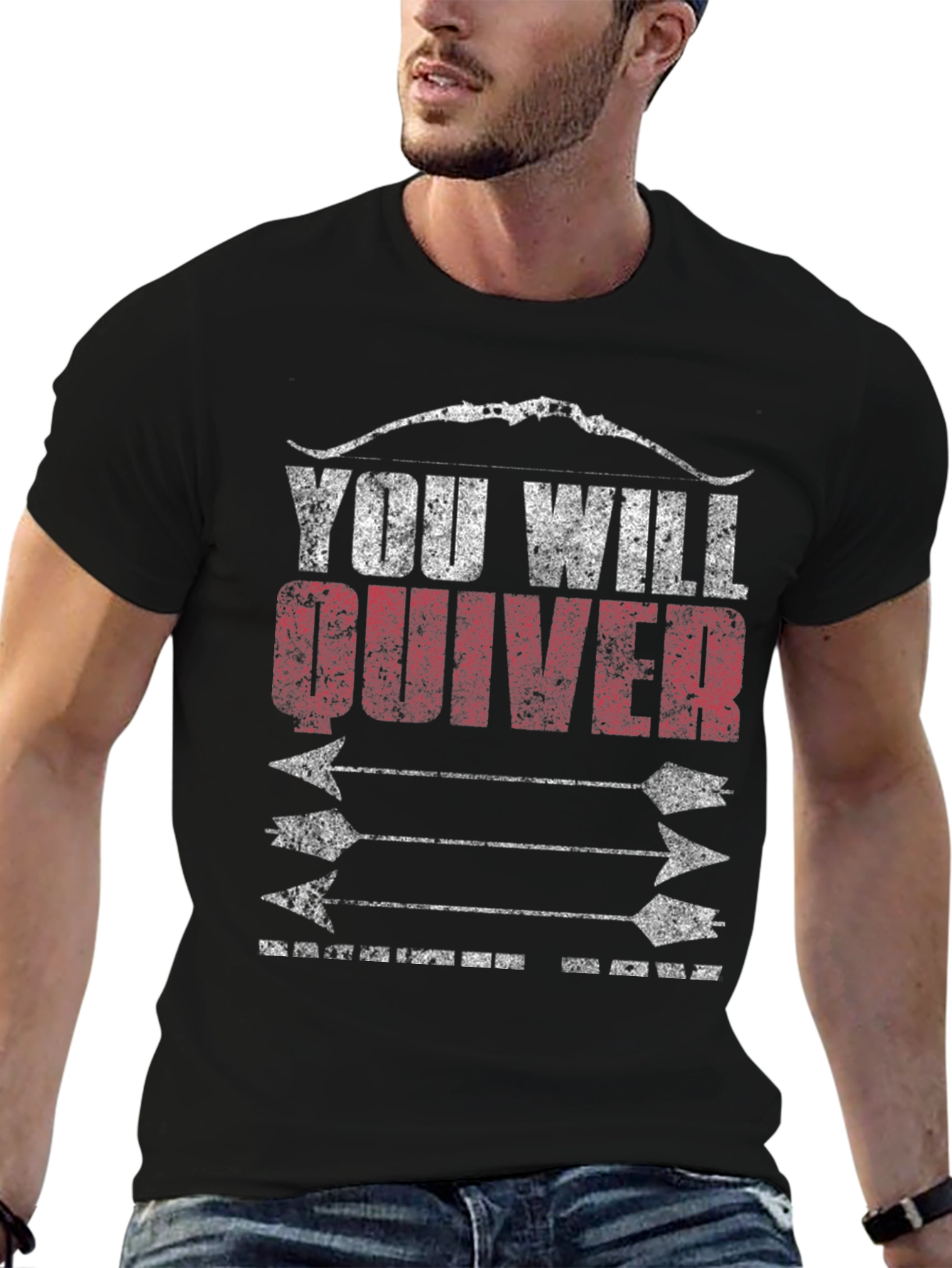 You Will Quiver T-Shirt - Archer Design