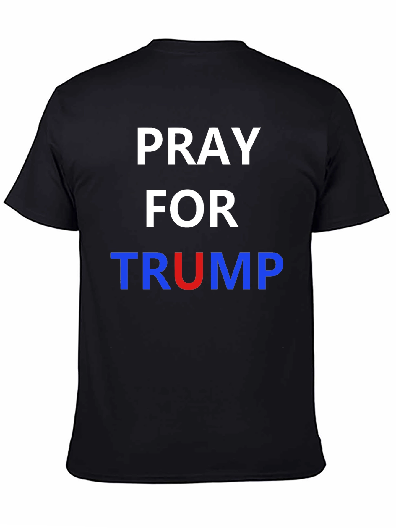 Pray for Trump T-Shirt - Patriotic Graphic Tee