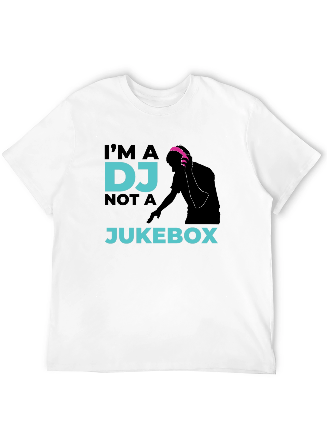 Im A DJ Not A Jukebox Graphic Tee