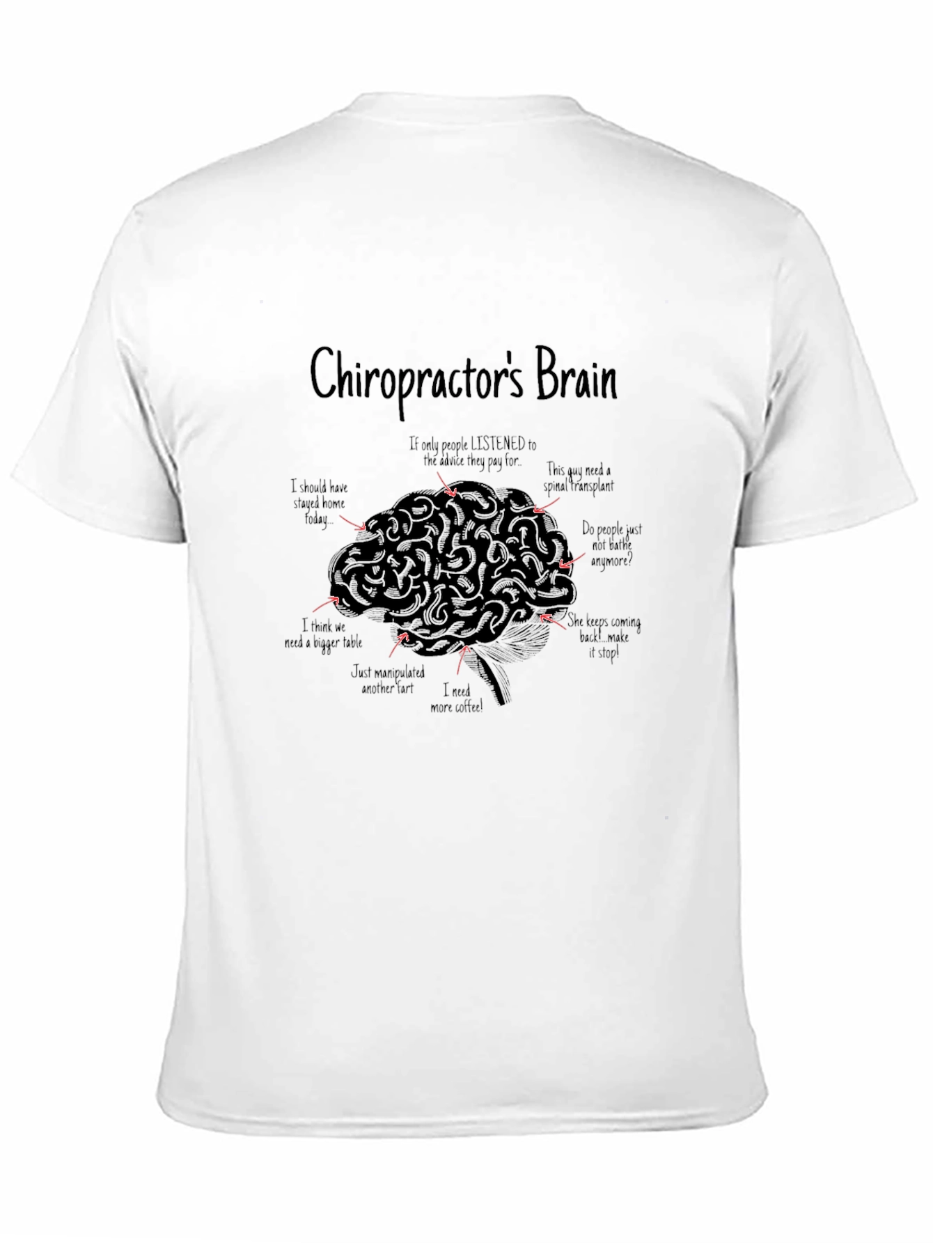 Chiropractors Brain Graphic T-Shirt - Quirky Tee
