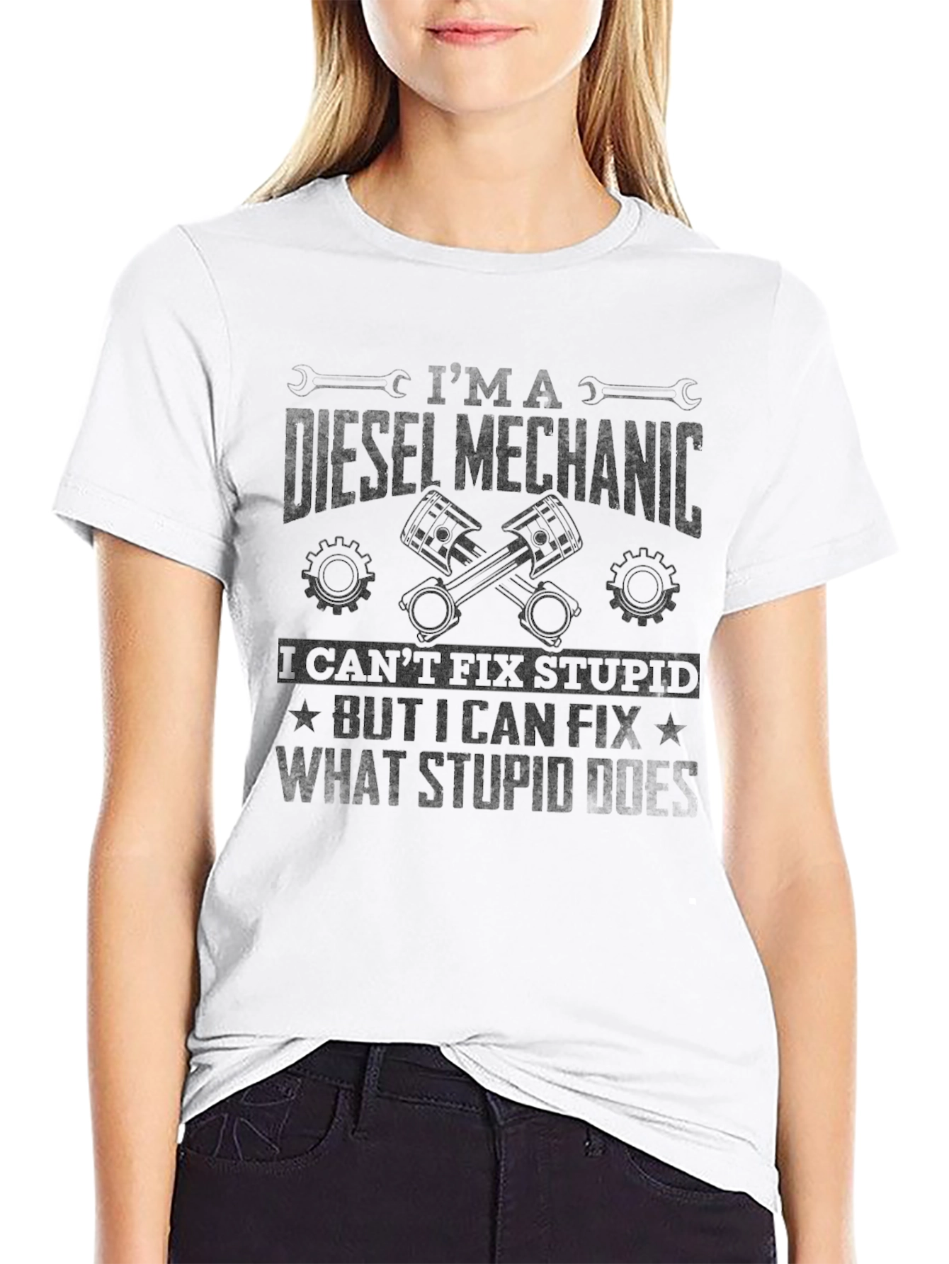 Diesel Mechanic T-Shirt - Fix What Stupid Does