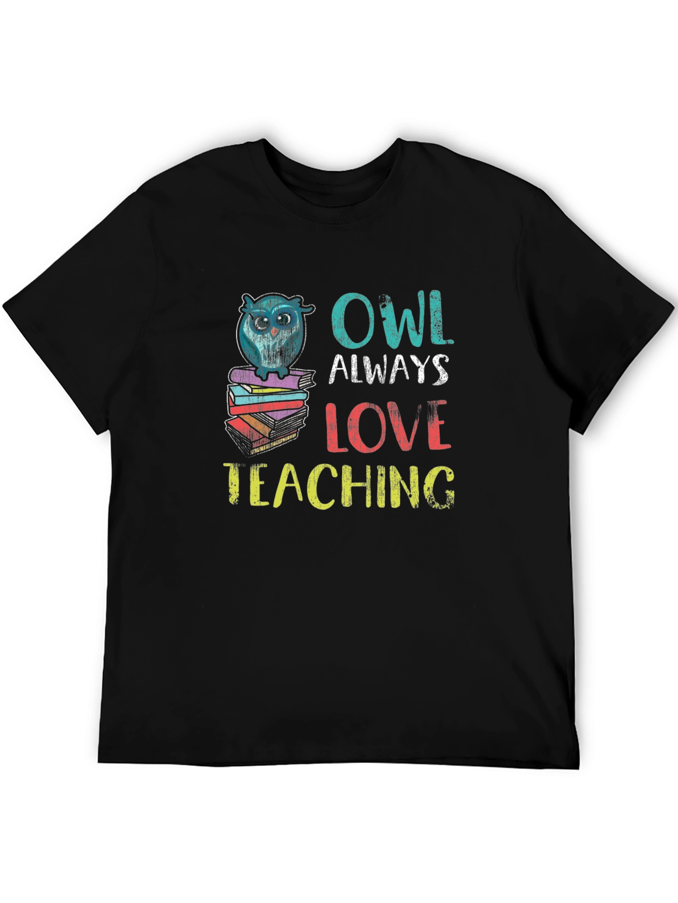 Owl Always Love Teaching T-Shirt - Black