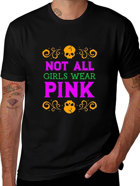 Not All Girls Wear Pink Skull Graphic T-Shirt