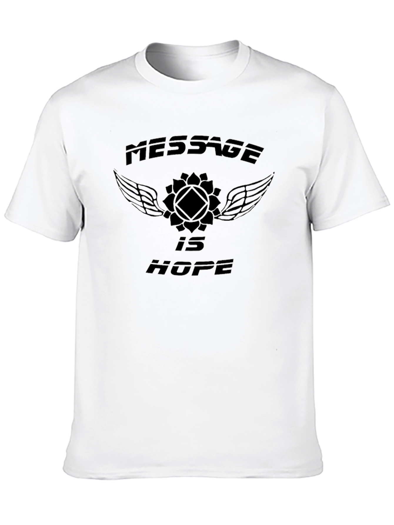 Message is Hope Graphic T-Shirt