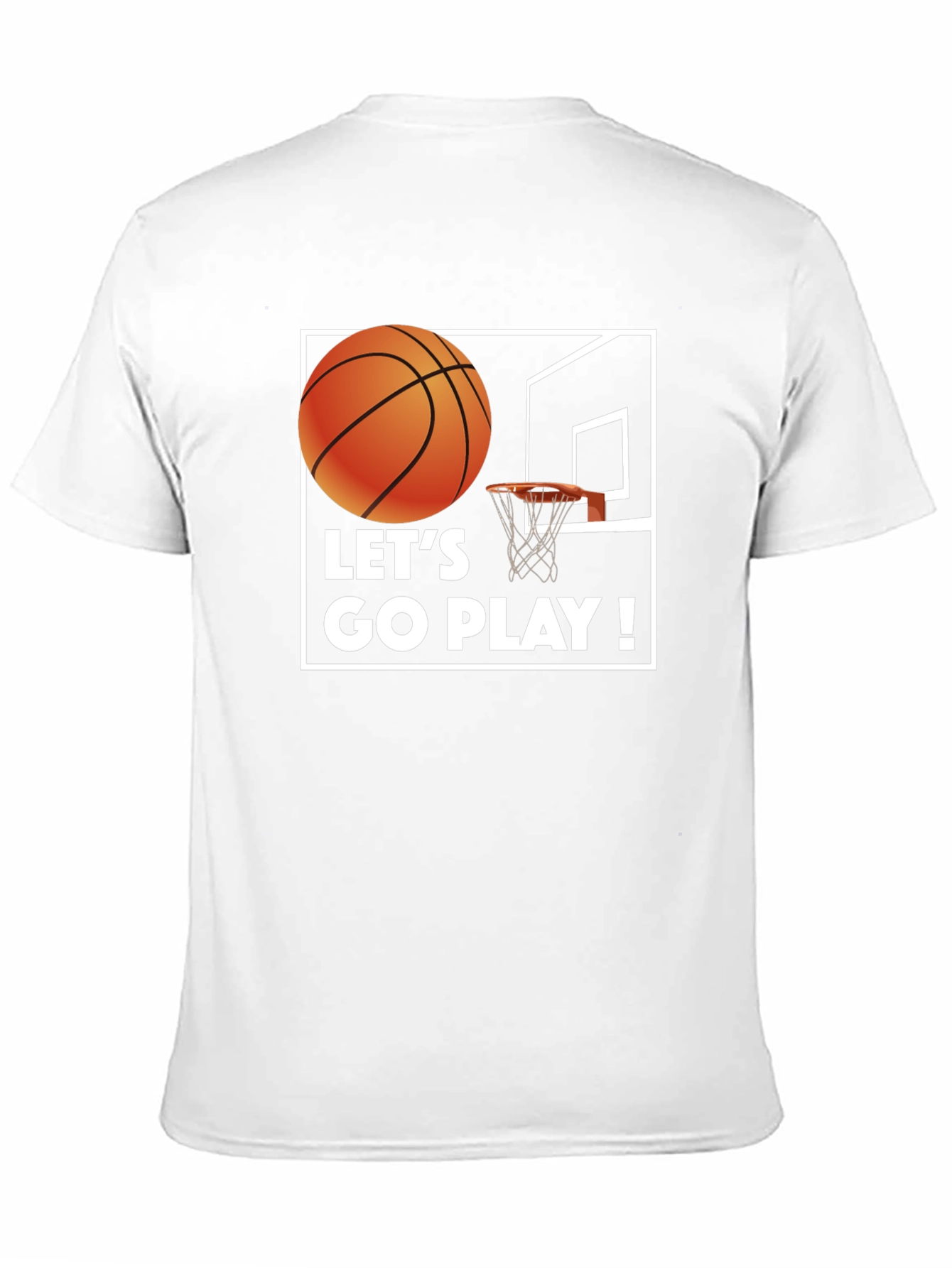 Lets Go Play Basketball T-Shirt